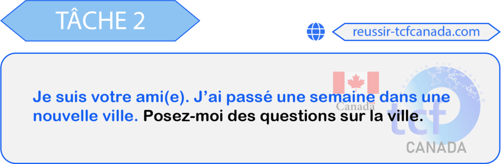 TCF canada Tâche 2 sujet 6 EO Juin
