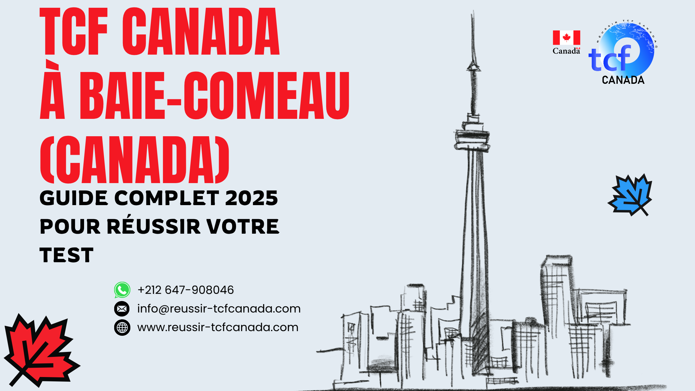 Guide complet pour réussir le TCF Canada à Baie-Comeau : centres, préparation, packs Nabil et conseils pratiques 2025.