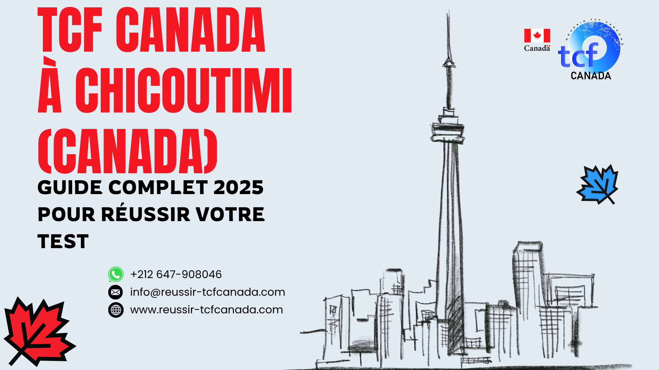 TCF Canada à Chicoutimi : centres, préparation, packs Nabil, conseils pratiques et guide complet pour réussir en 2025.