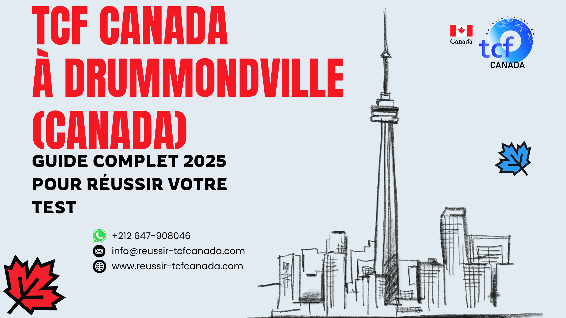 TCF Canada à Drummondville : centres, préparation, Packs Nabil, conseils et guide complet pour réussir votre test en 2025.