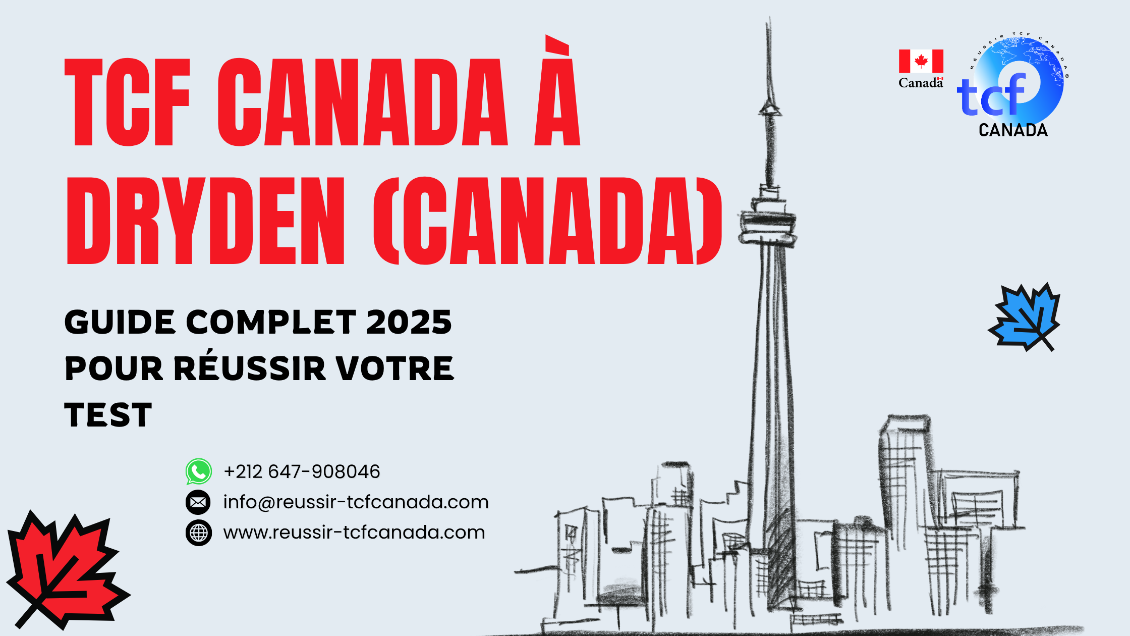 Guide complet pour passer le TCF Canada à Dryden : centres, ressources, Pack Nabil et conseils pour réussir votre examen.