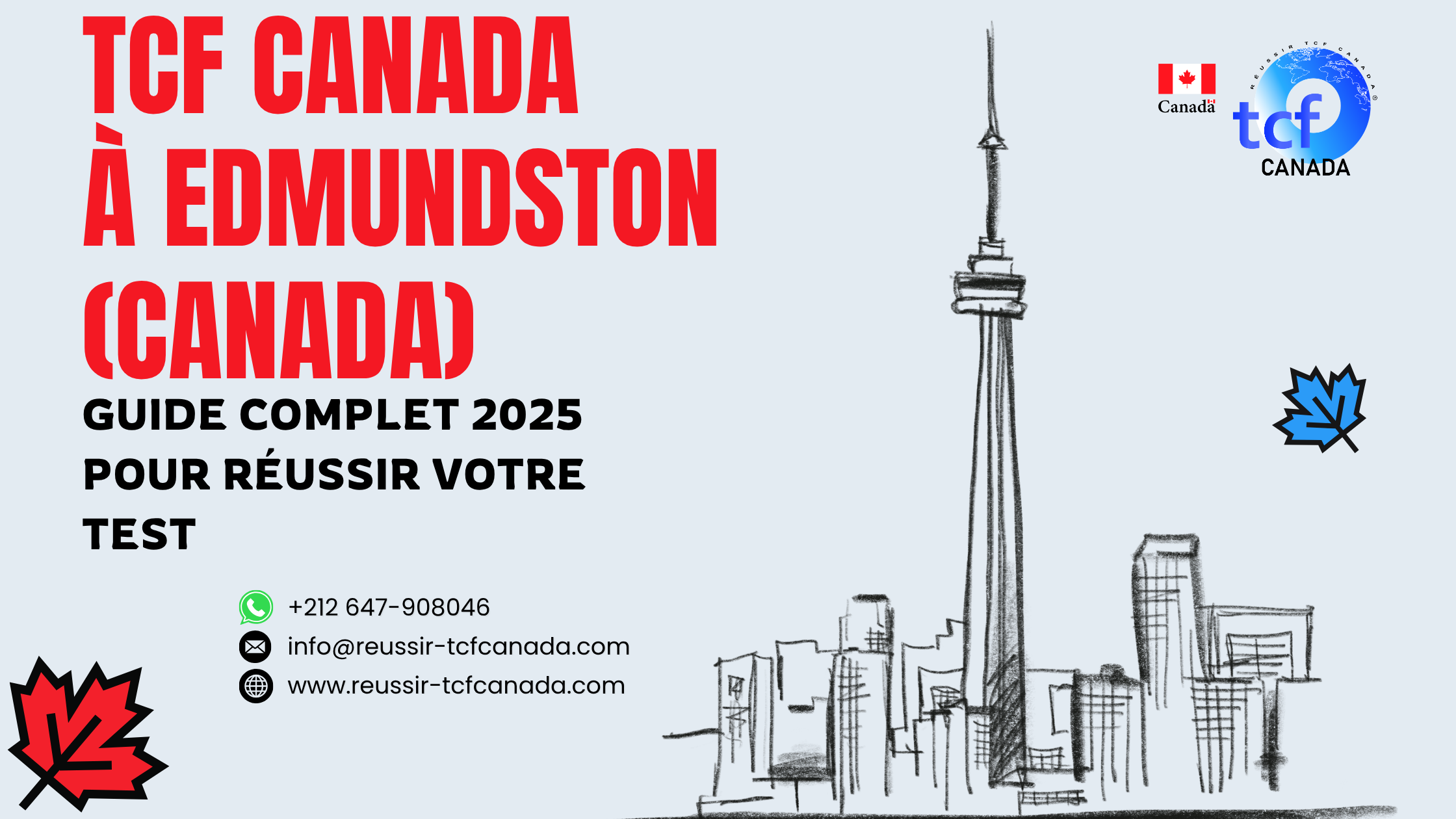 Guide complet pour passer et réussir le TCF Canada à Edmundston en 2025 : centres, conseils et ressources officielles.