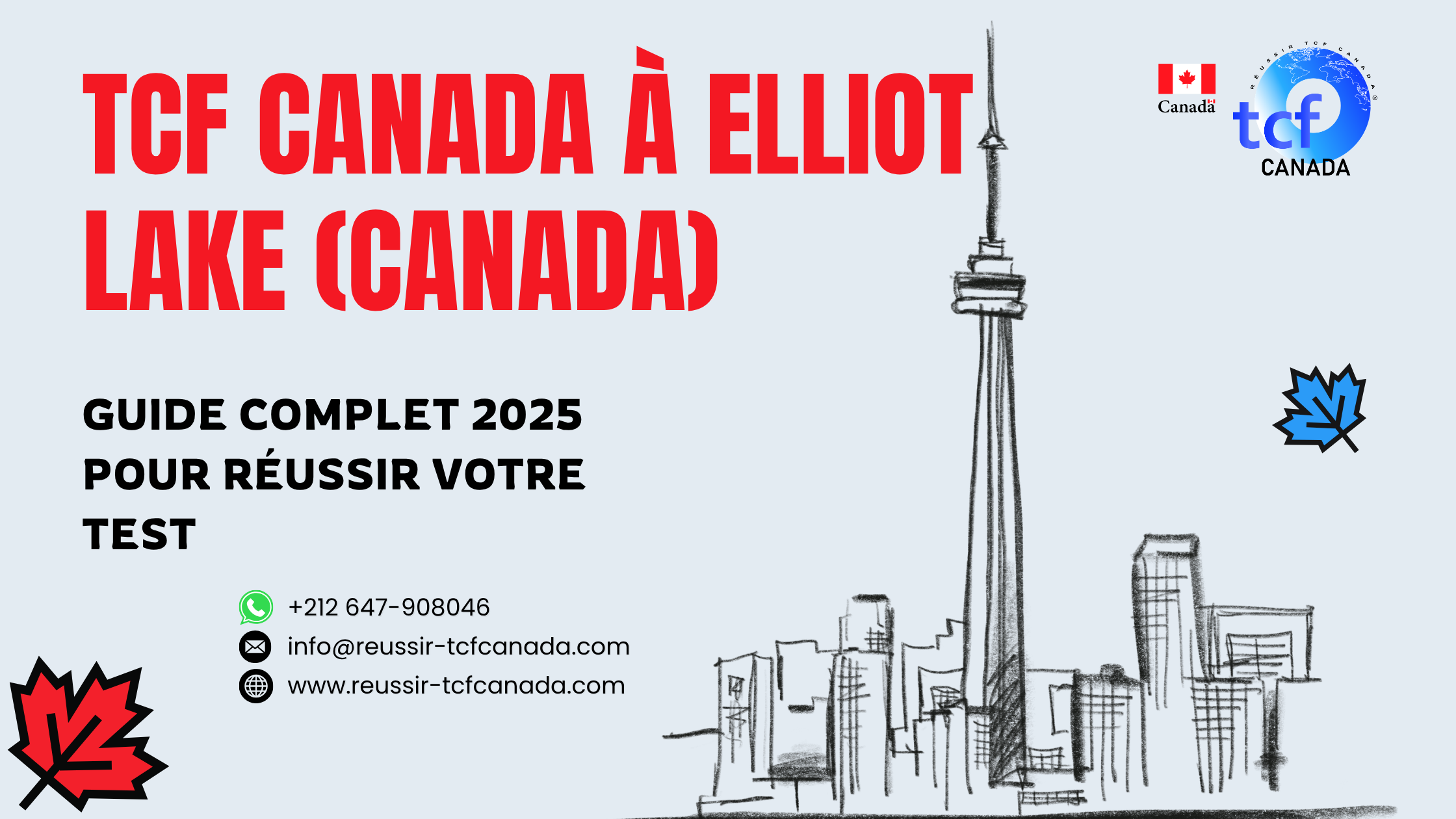 Guide complet pour passer le TCF Canada à Elliot Lake : centres, ressources, Pack Nabil et conseils pour réussir votre examen.