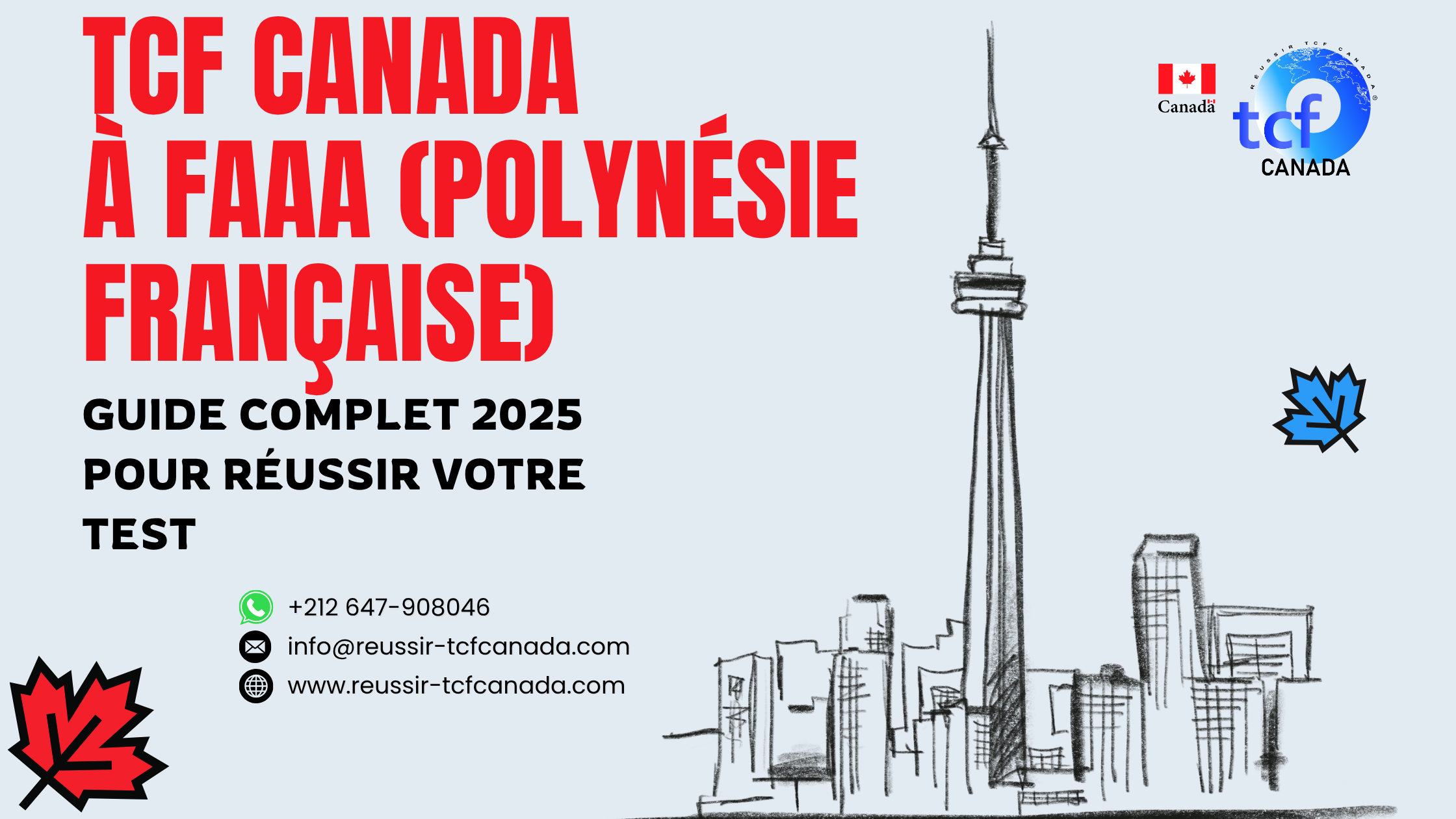 Passez le TCF Canada à Faaa : préparation en ligne, centres agréés et Packs Nabil pour réussir votre test.