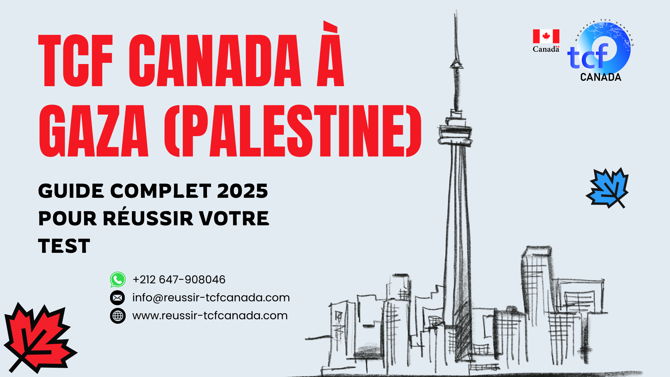 Passez le TCF Canada à Gaza : préparation en ligne, centres agréés et Packs Nabil pour réussir votre test.