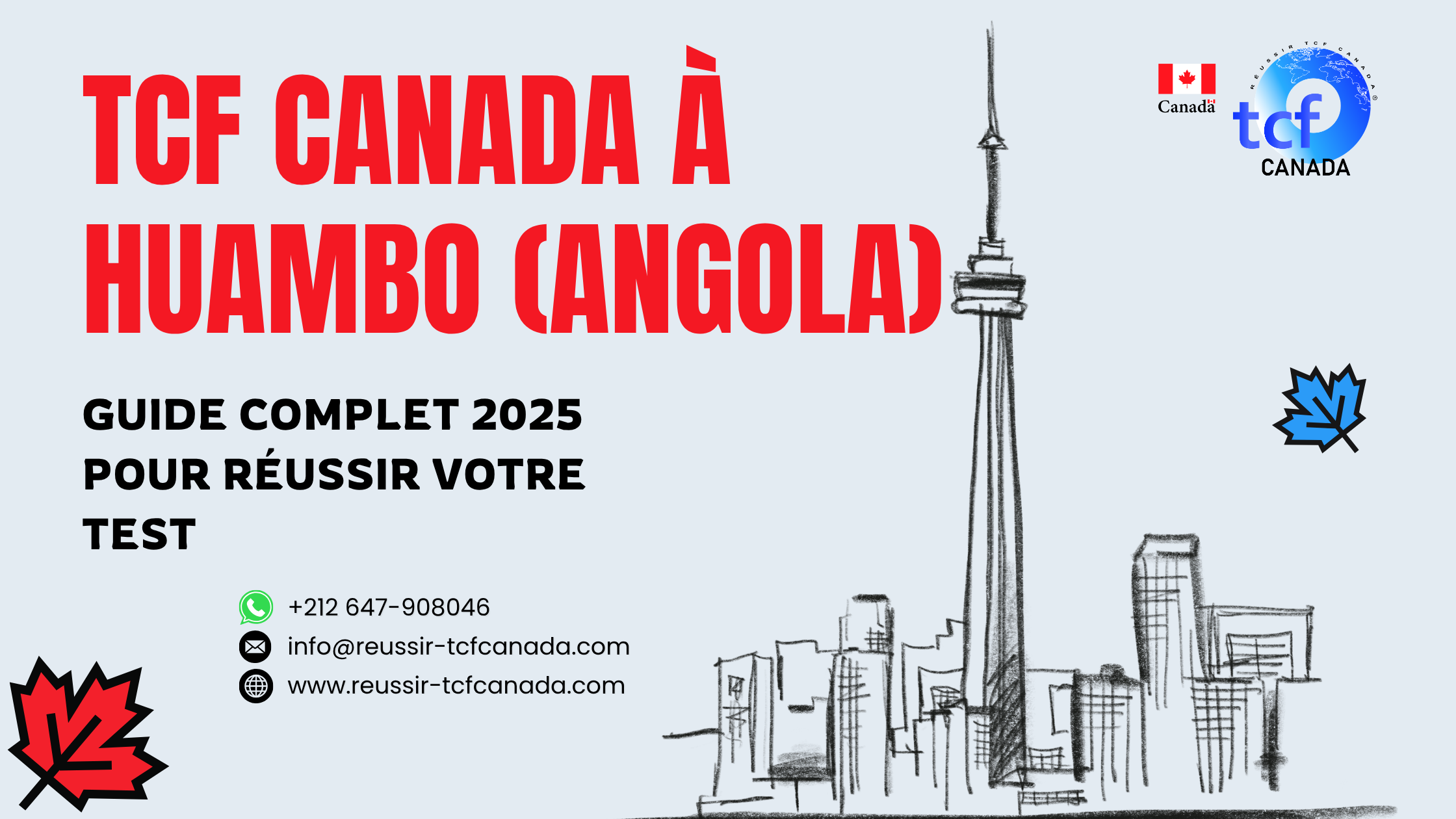 Préparez et réussissez le TCF Canada à Huambo avec nos conseils, packs Nabil et centres officiels.