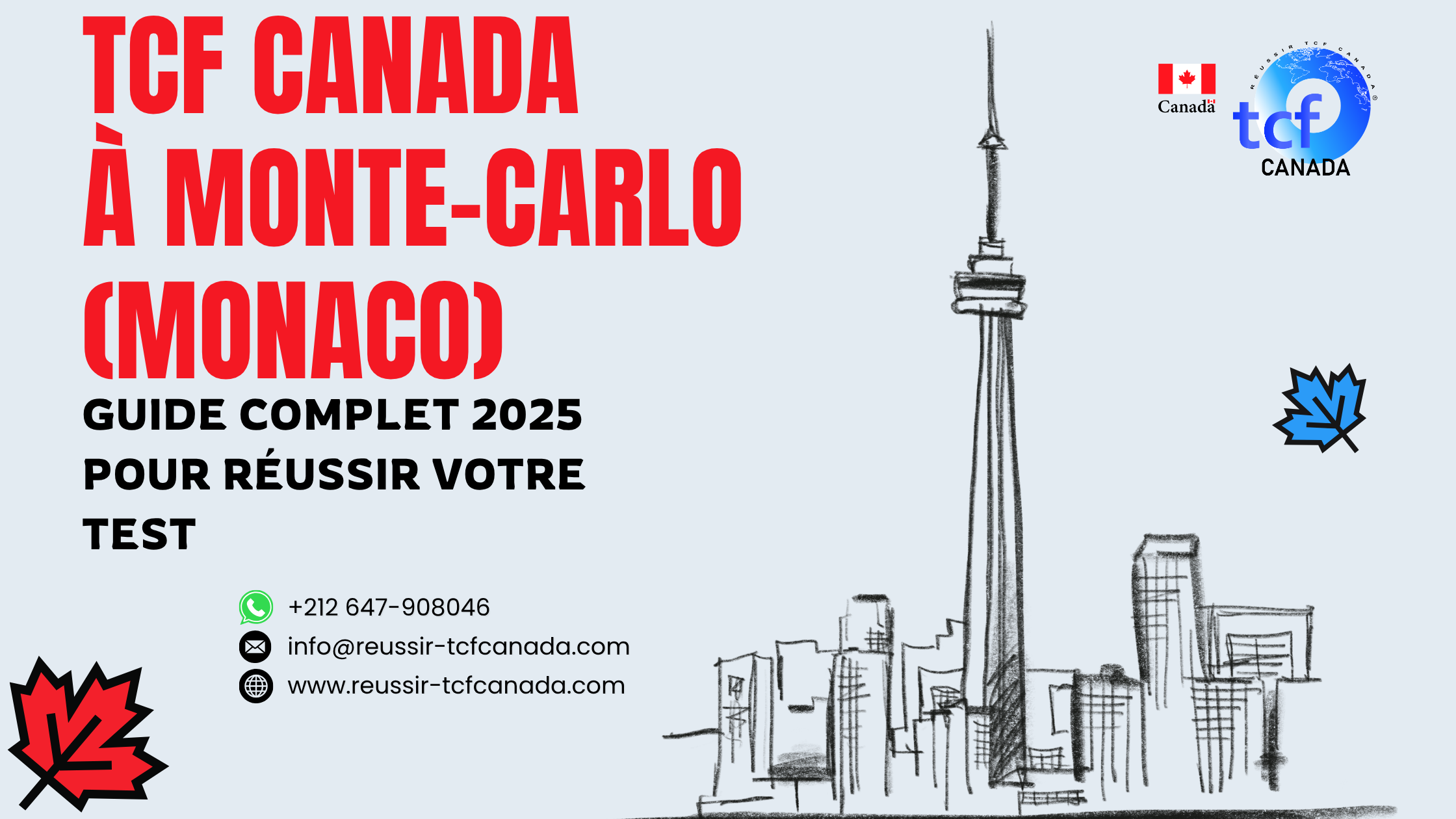 Passez le TCF Canada à Monte-Carlo : guide complet 2025, préparation en ligne, centres proches et packs Nabil pour réussir votre test.