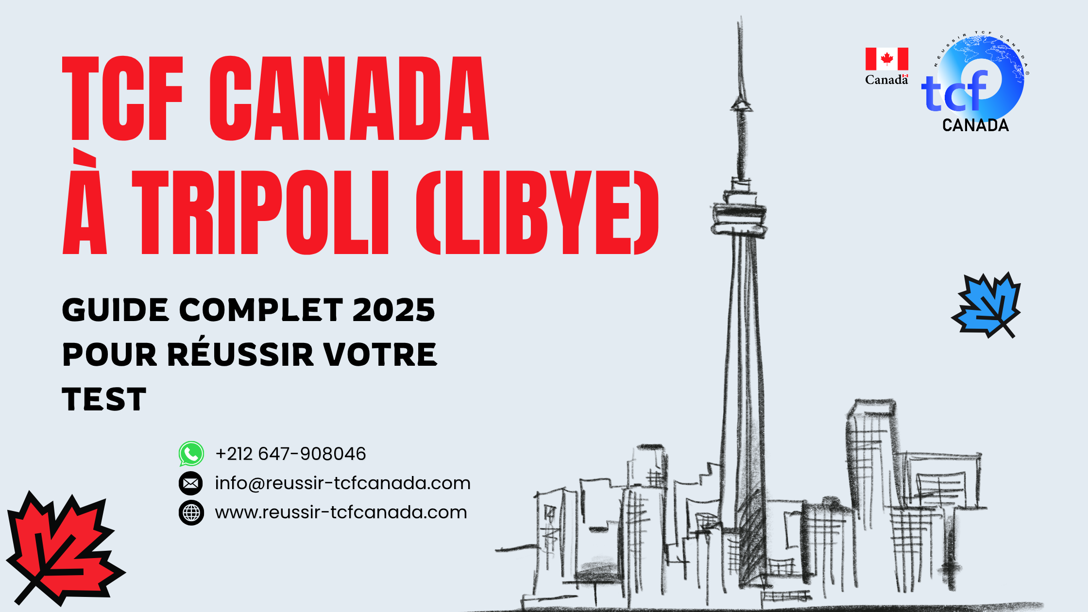 Passez le TCF Canada à Tripoli : préparation en ligne, centres agréés et Packs Nabil pour réussir votre test.