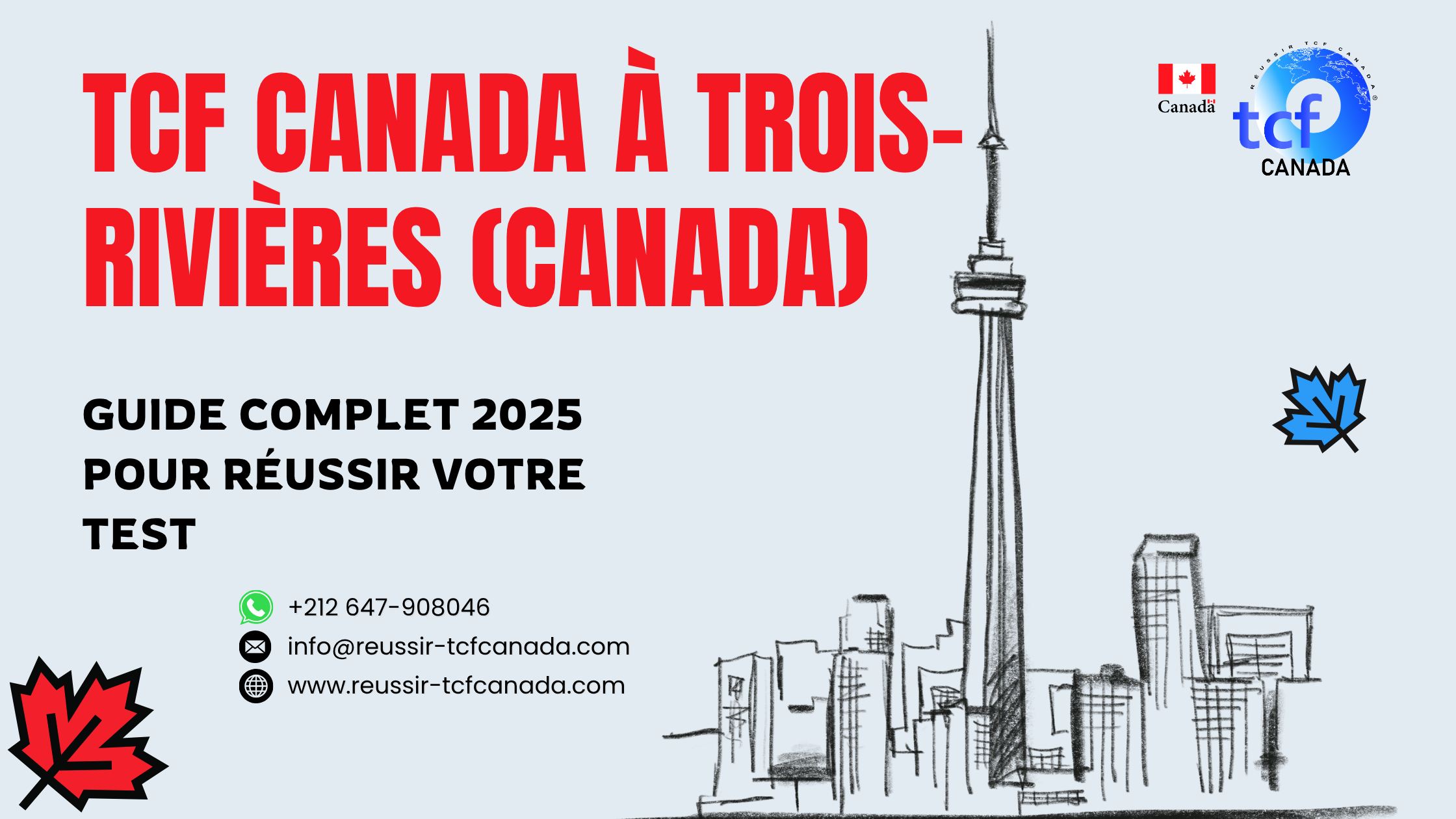 TCF Canada à Trois-Rivières : centres, préparation, Packs Nabil et conseils pour réussir votre test en 2026.