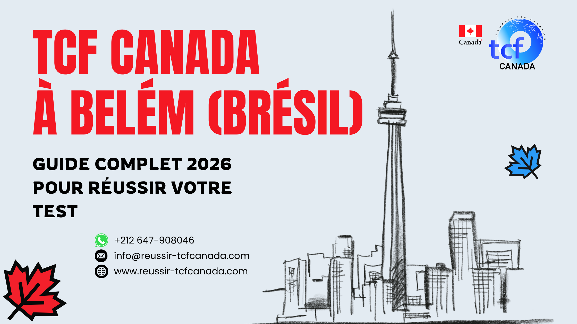 Réussissez le TCF Canada à Belém : guide complet 2026, conseils, centres et ressources pour réussir votre test.