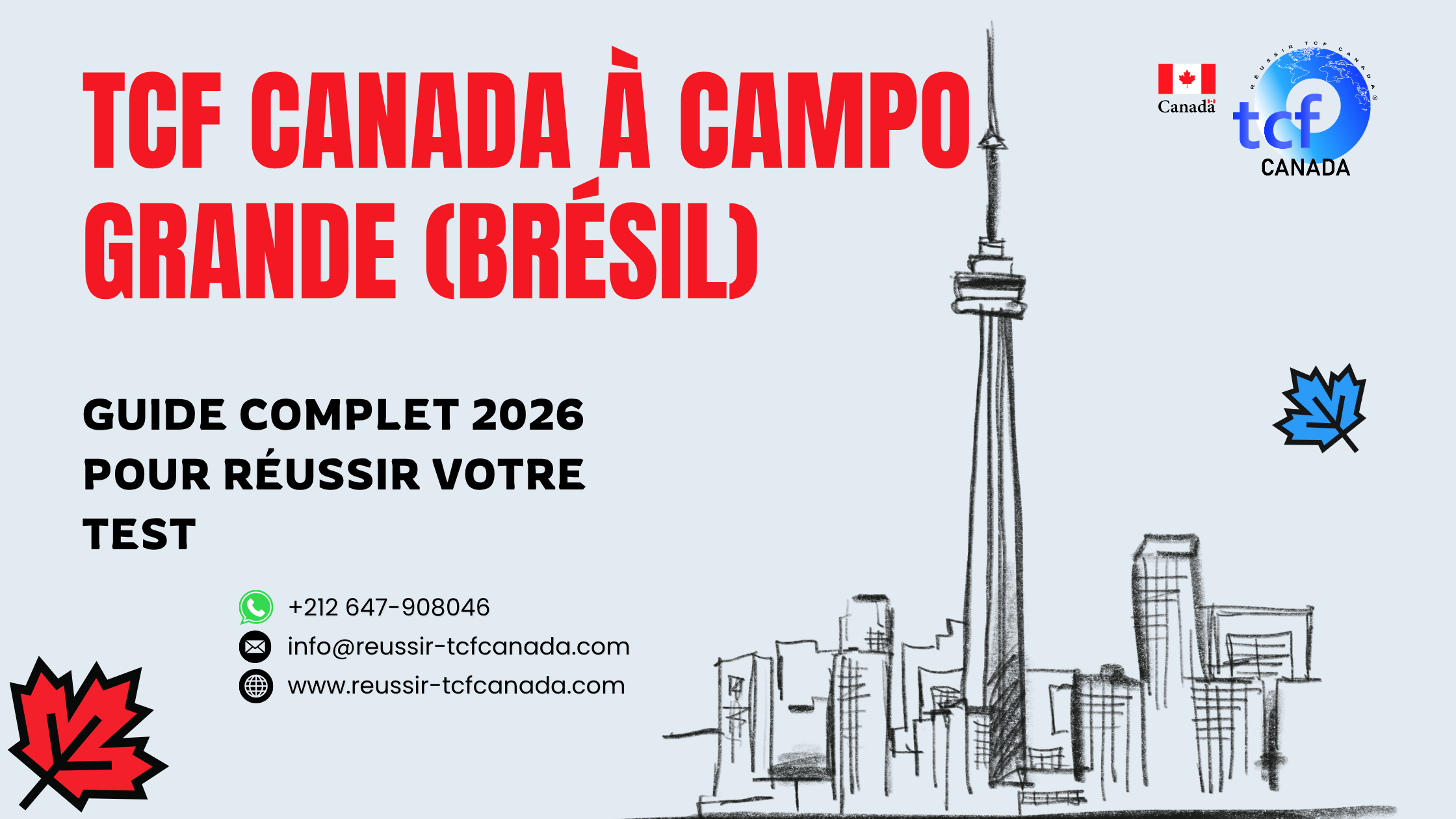 Réussissez le TCF Canada à Campo Grande : guide complet 2026, conseils, centres et ressources pour réussir votre test.