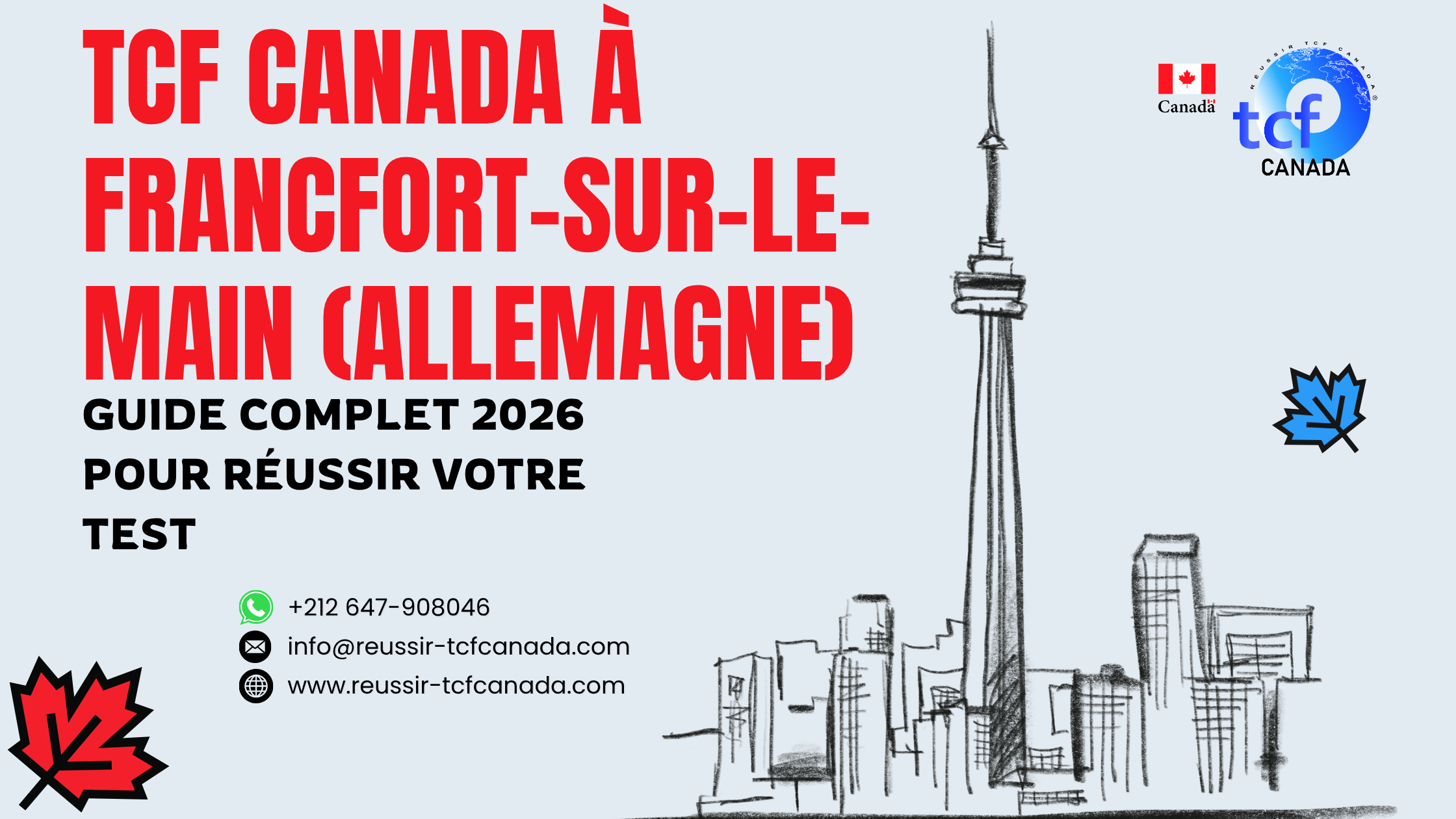 Guide complet pour passer et réussir le TCF Canada à Francfort : centres, préparation en ligne et conseils 2026.