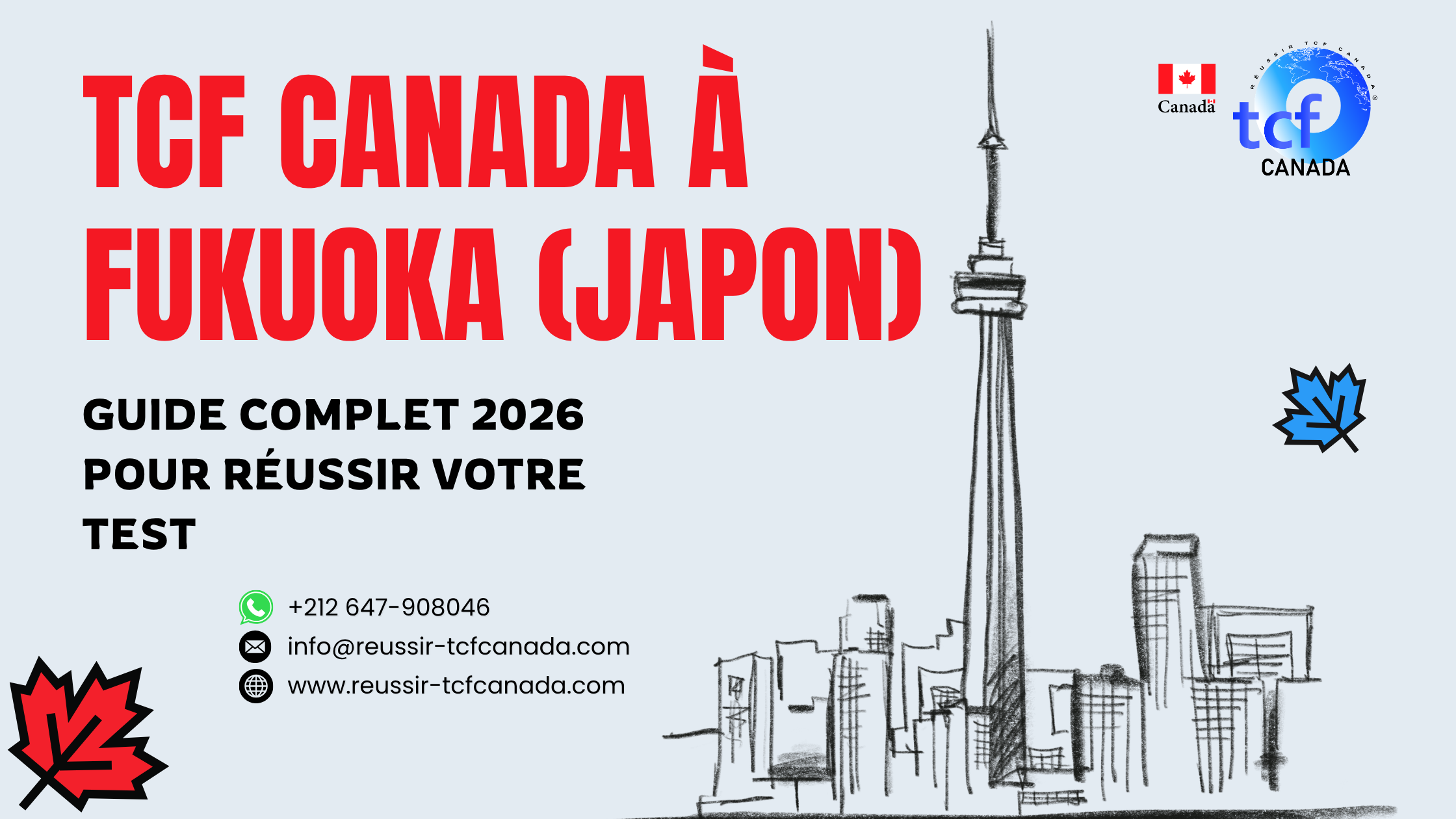 TCF Canada à Fukuoka : centres, déroulement, préparation et conseils pour réussir votre test en 2026.