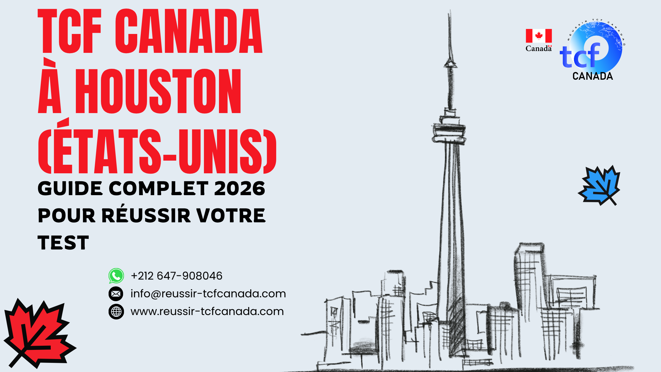 Guide 2026 du TCF Canada à Houston : centres, préparation, ressources et conseils pour réussir votre test.