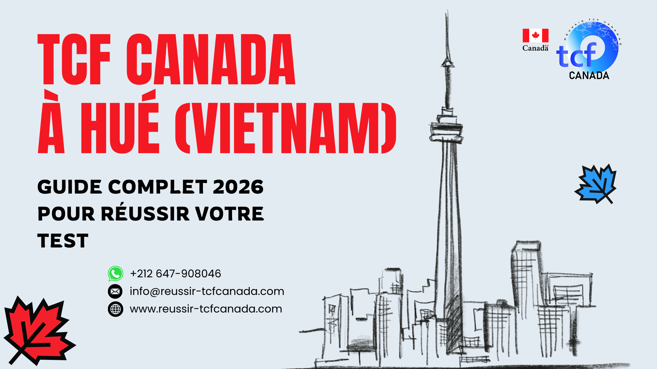 TCF Canada à Hué : centres, déroulement, préparation et conseils pour réussir votre test en 2026.