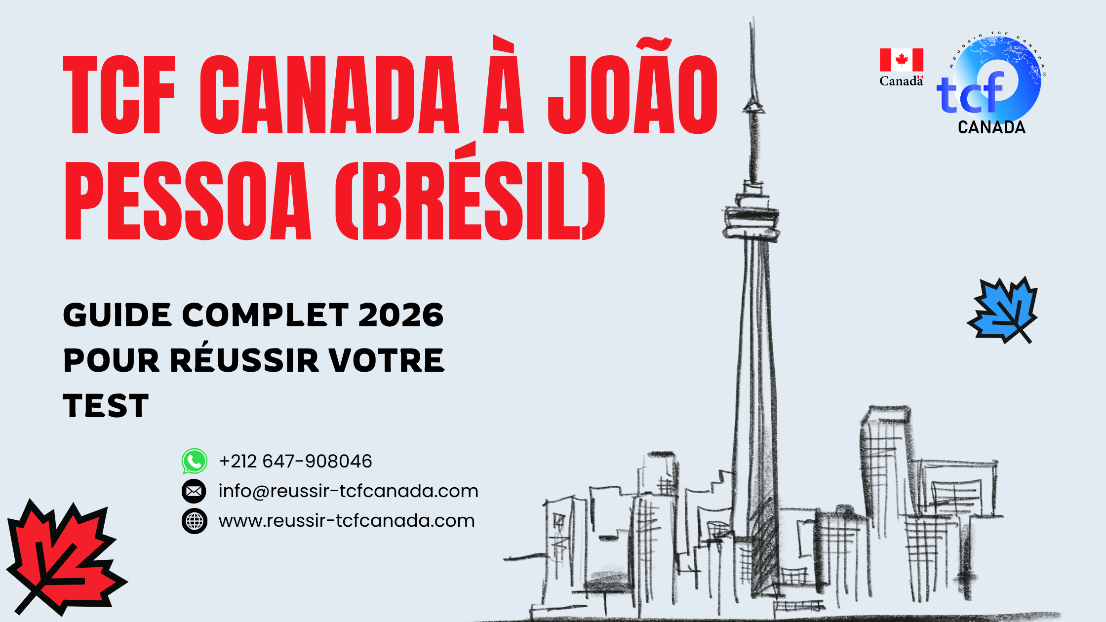 Guide complet 2026 du TCF Canada à João Pessoa : centres, inscription, préparation et ressources pour réussir votre test.