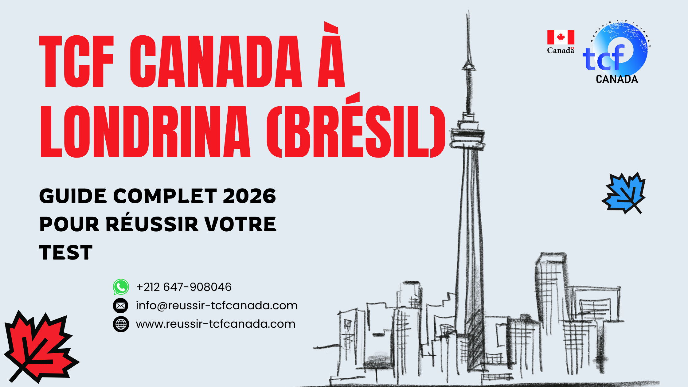 Guide 2026 du TCF Canada à Londrina : centres, inscription, préparation et conseils pour réussir votre test.