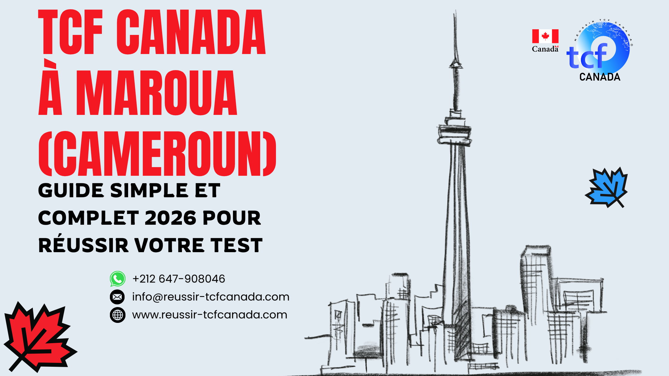 Guide simple pour réussir le TCF Canada à Maroua : préparation, centres, méthodes et packs Nabil.