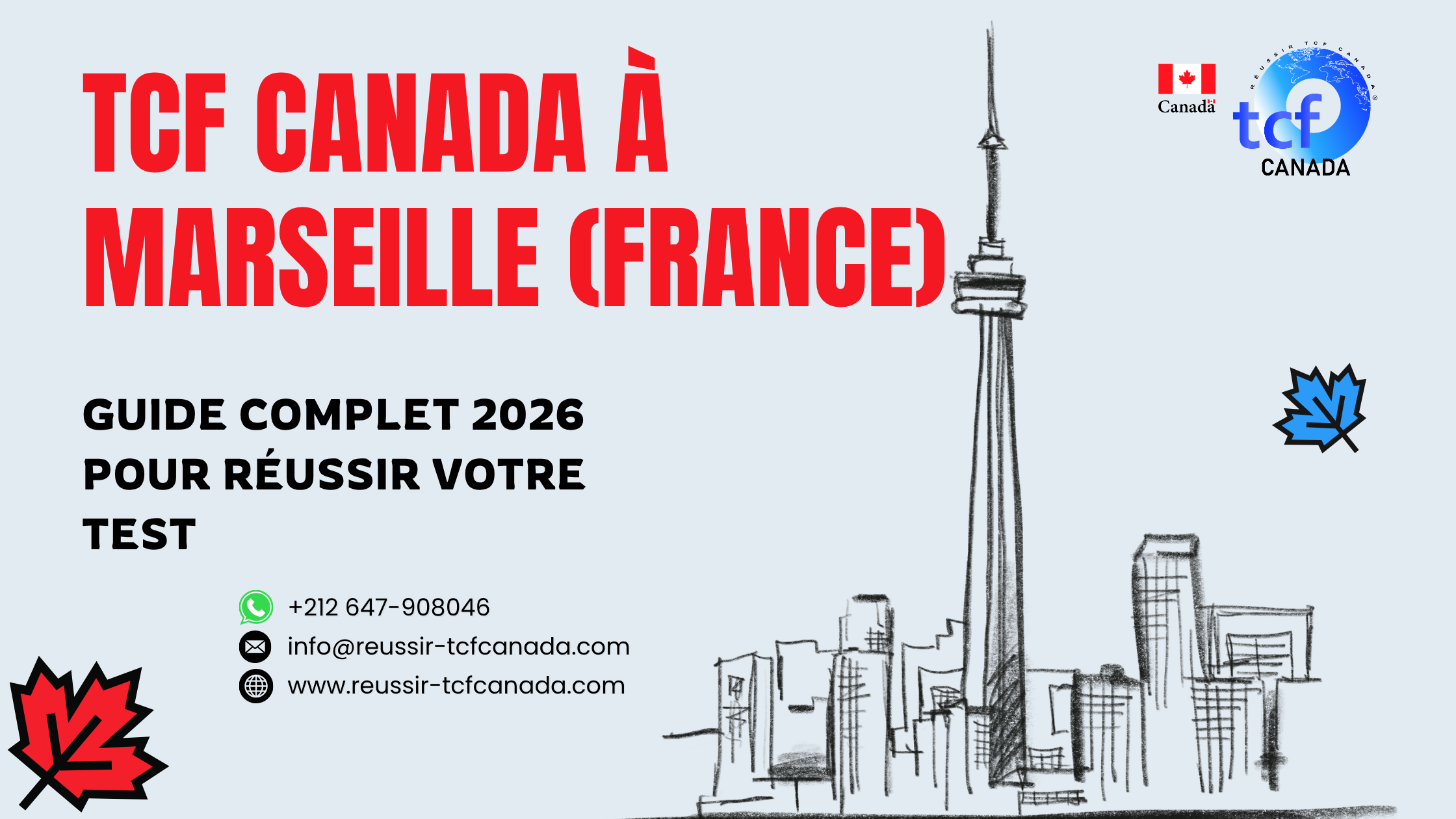 Guide 2026 du TCF Canada à Marseille : centres, préparation, ressources et conseils pour réussir votre test.