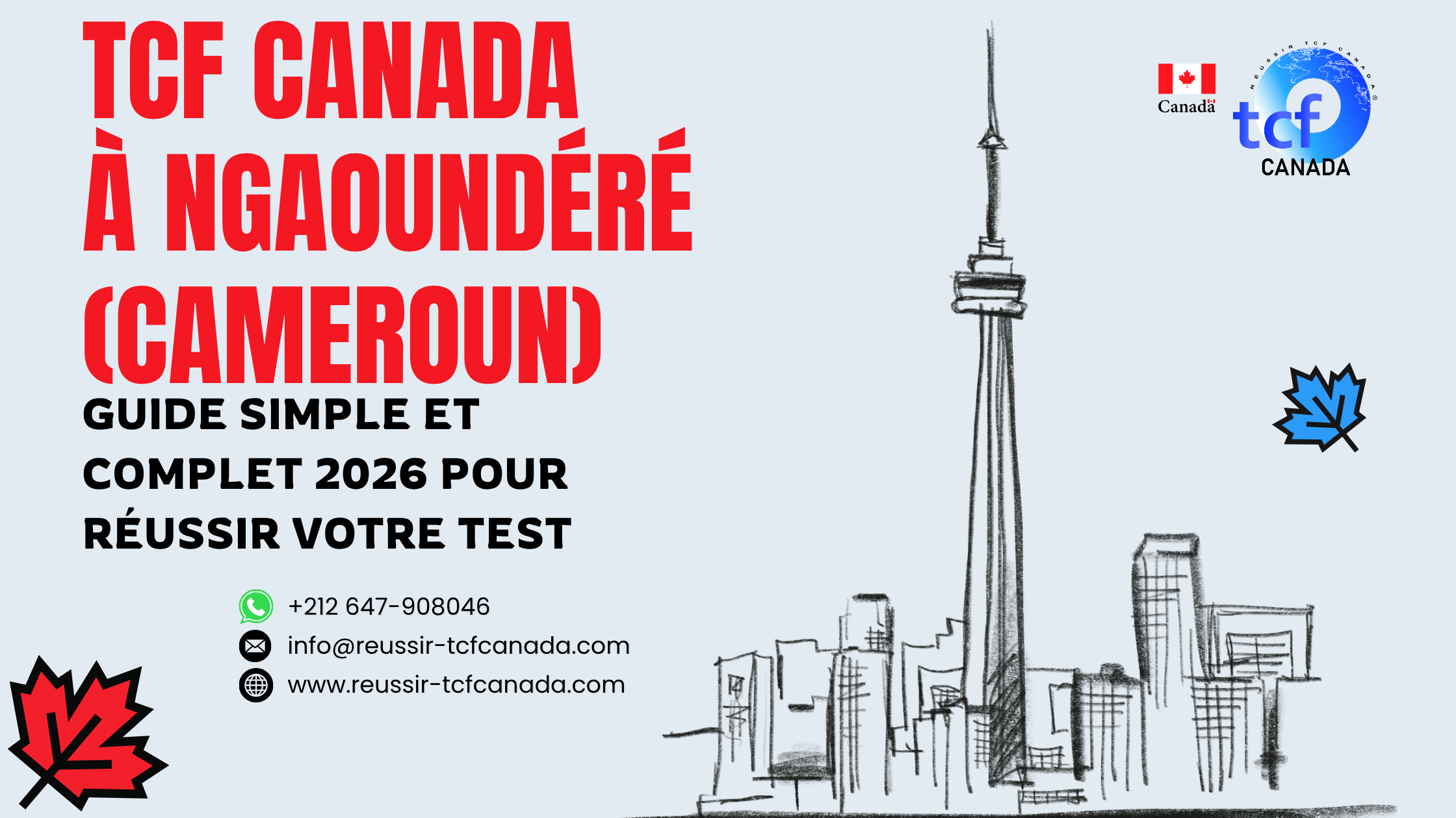 Guide simple pour réussir le TCF Canada à Ngaoundéré : préparation, centres, méthodes et packs Nabil.