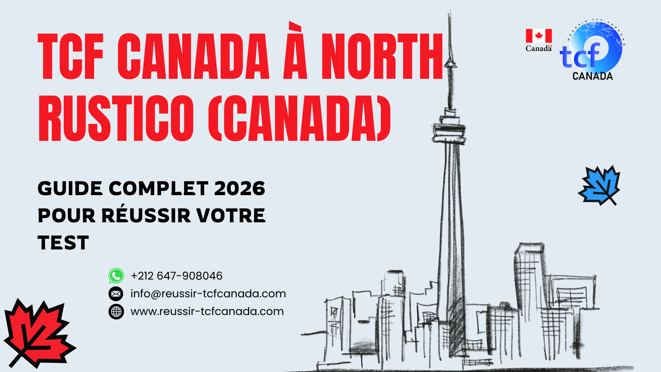 Préparez le TCF Canada à North Rustico : centres proches, Pack Nabil, méthodes en ligne et conseils pour réussir 2026.