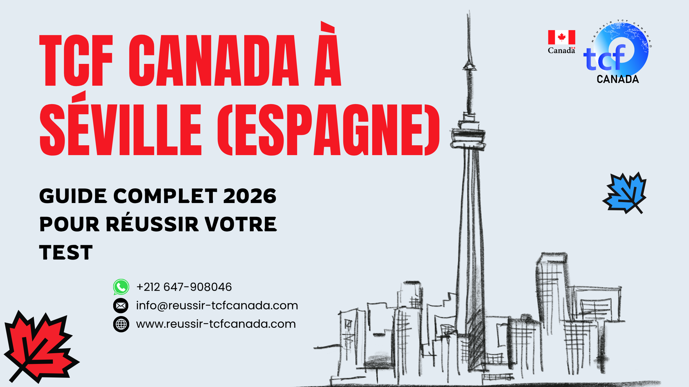 Préparez le TCF Canada à Séville : centres, méthodes, packs et conseils essentiels pour réussir en 2026.
