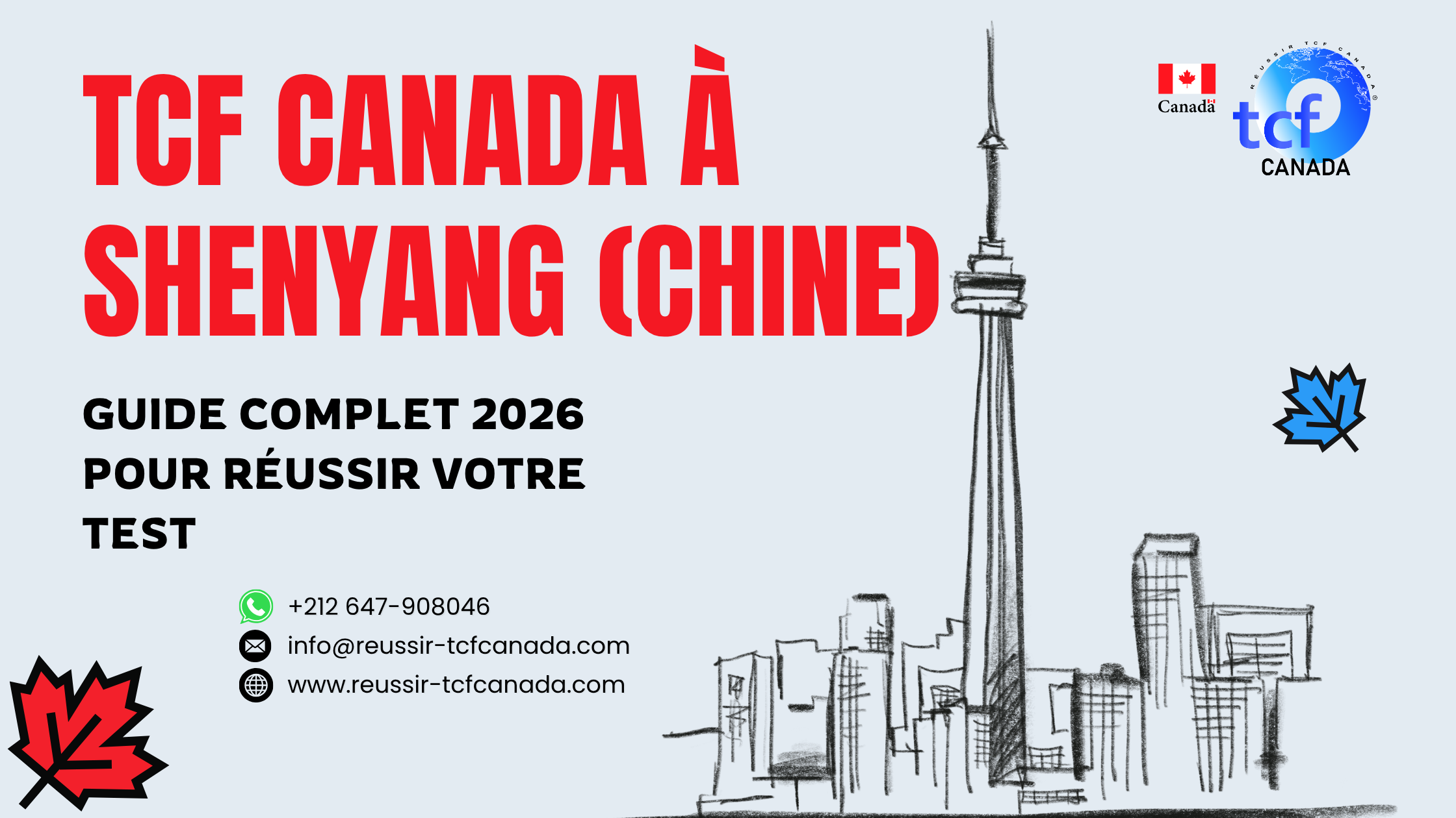 TCF Canada à Shenyang : centres, déroulement, préparation et conseils pour réussir votre test en 2026.