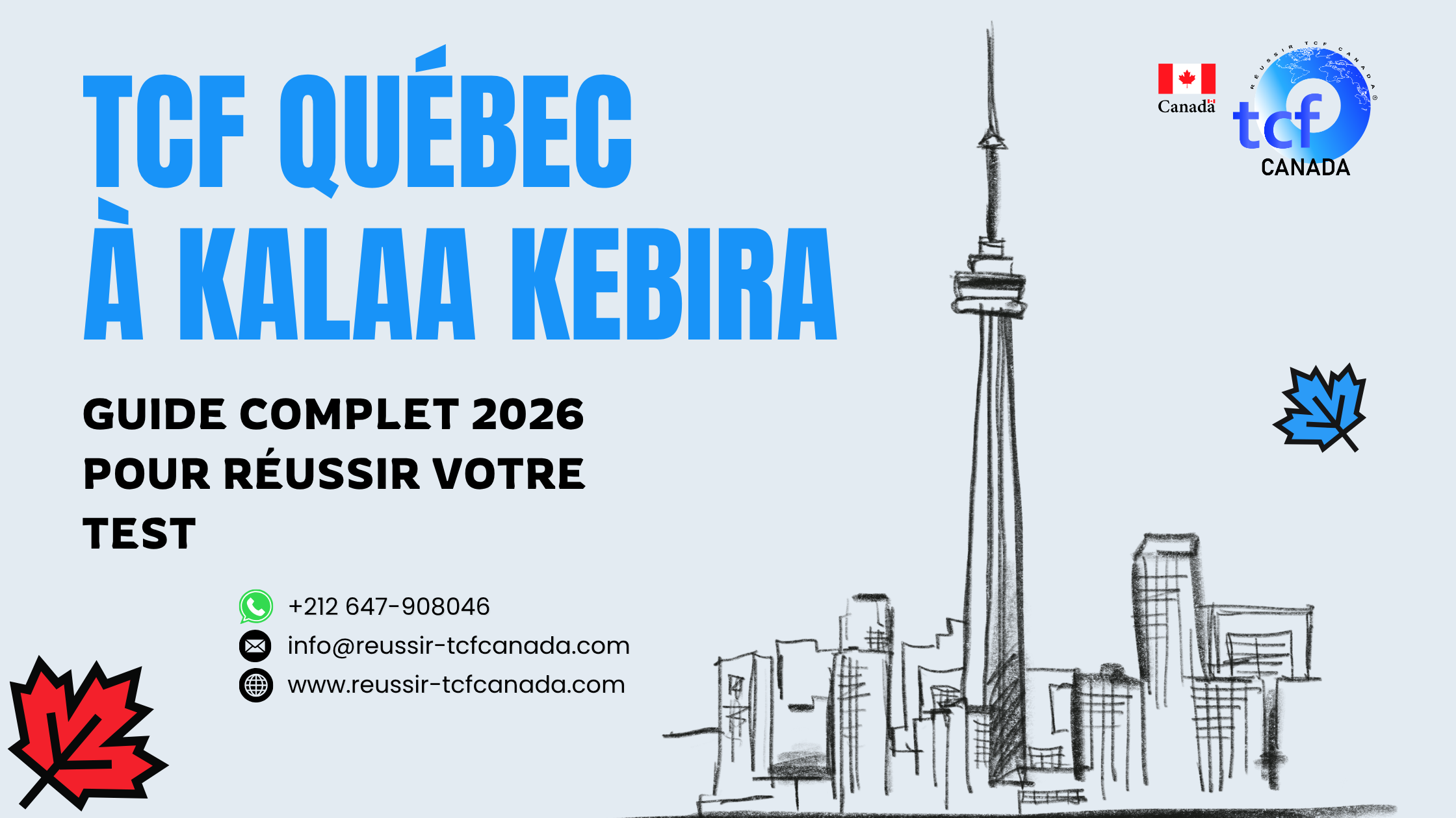 Préparez le TCF Québec à Kalaa Kebira avec les Packs Nabil : tests identiques, méthode officielle et accompagnement complet.