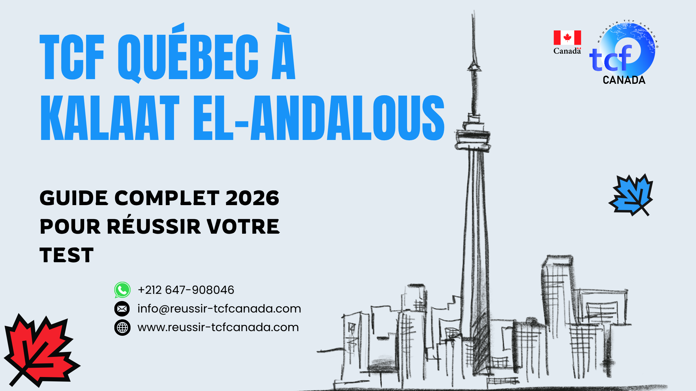 Préparez le TCF Québec à Kalaat el-Andalous avec les Packs Nabil : tests identiques, méthode officielle et entraînement complet.