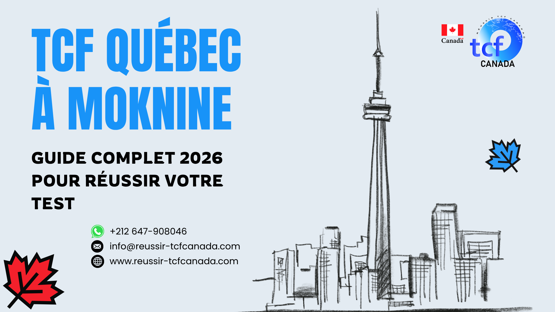 Préparez le TCF Québec à Moknine avec les Packs Nabil : tests identiques, méthode officielle et accompagnement complet.