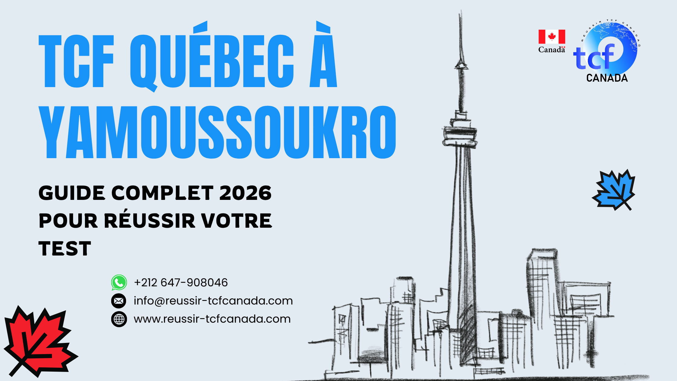 Préparez le TCF Québec à Yamoussoukro avec les Packs Nabil : tests identiques, méthodologie et entraînement complet pour réussir en 2026.