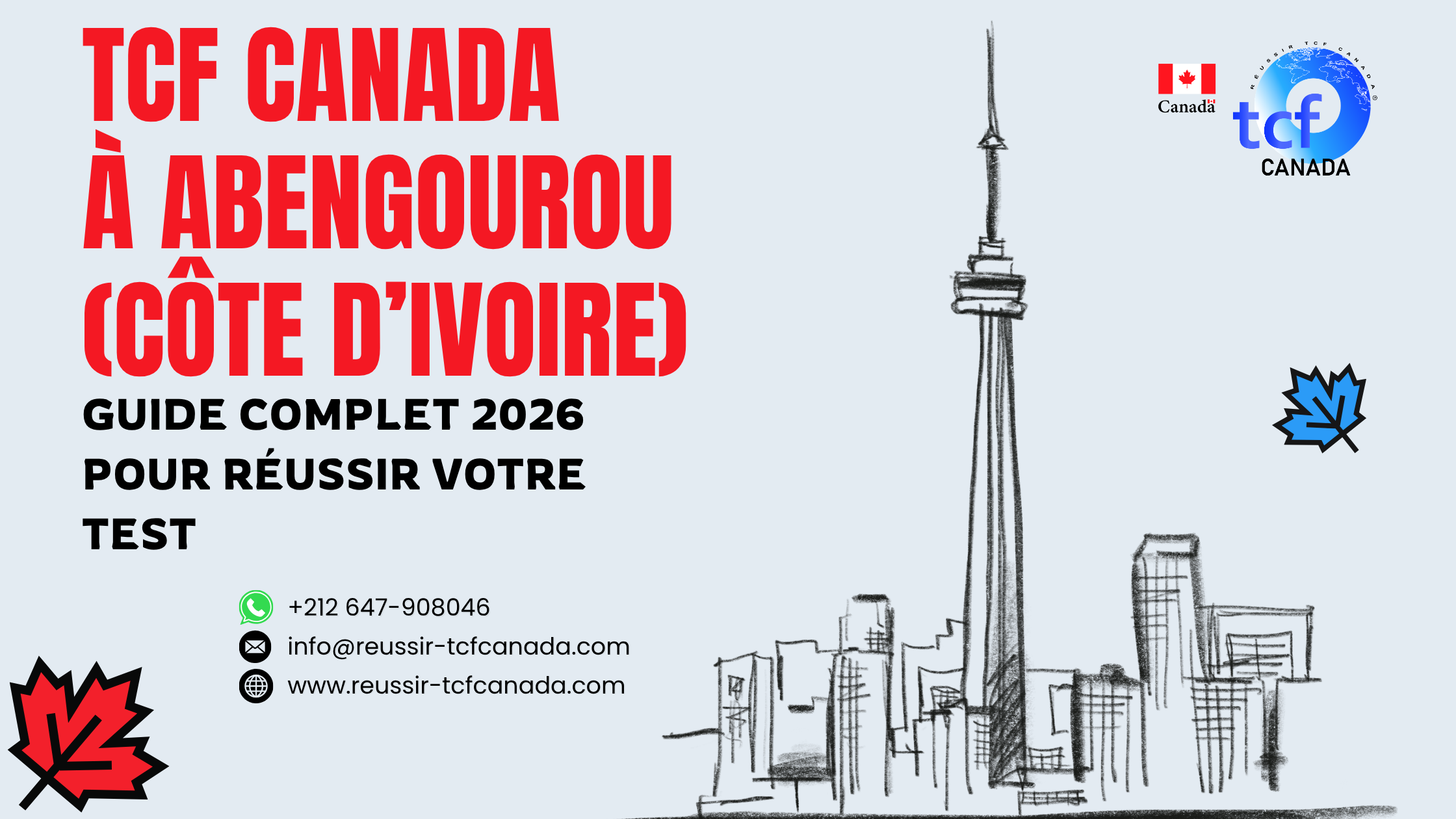 Réussissez le TCF Canada à Abengourou grâce à ce guide 2026 complet : centres, préparation, méthodologie et Pack Nabil.