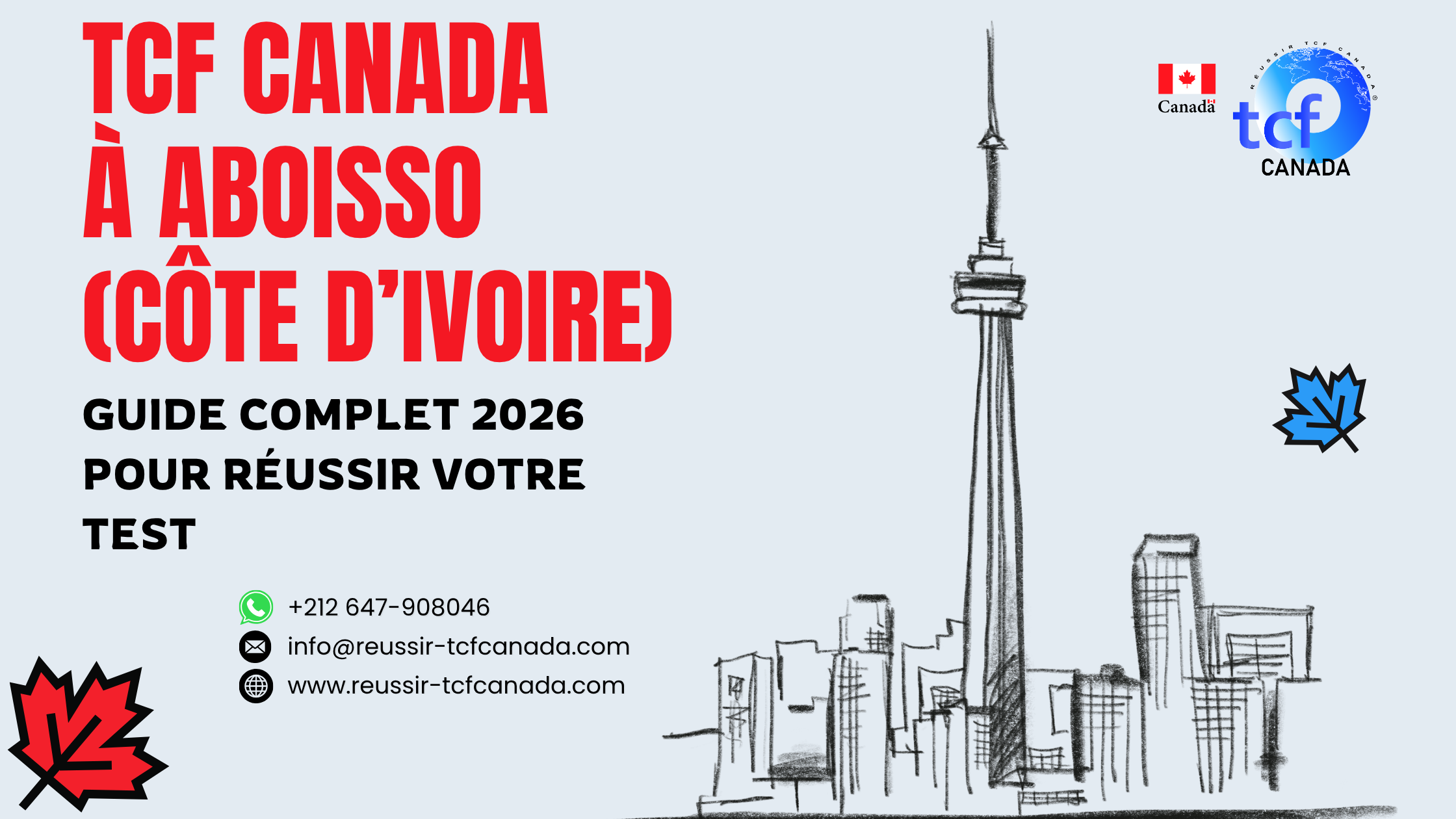 Réussissez le TCF Canada à Aboisso : centres, préparation en ligne, méthodologie et Pack Nabil pour un score optimal.