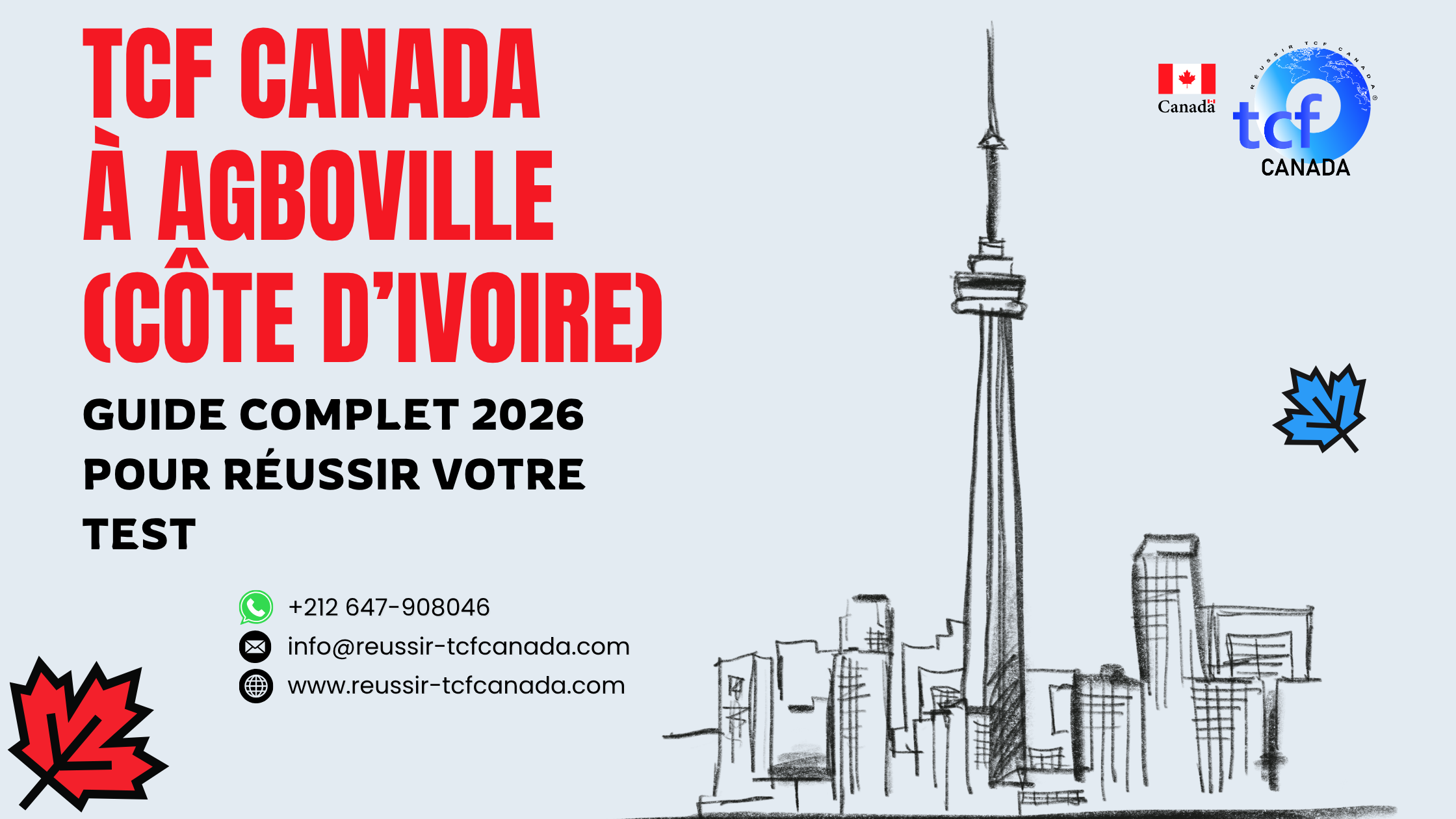Réussissez le TCF Canada à Agboville : centres, préparation en ligne, méthodologie et Pack Nabil pour un score optimal.