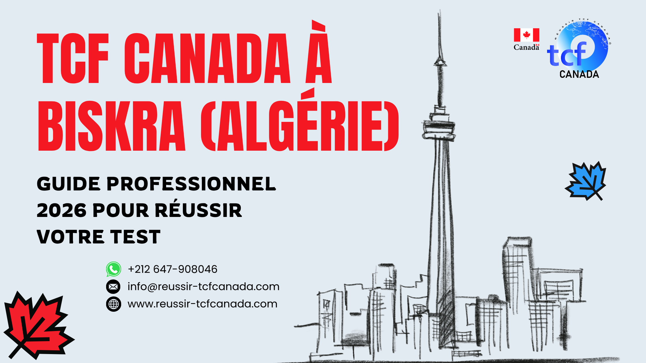 Préparez le TCF Canada à Biskra : centres, méthodes et ressources pour réussir votre test en 2026.