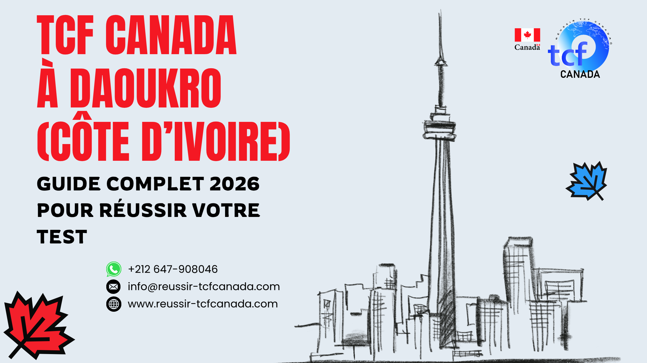 Réussissez le TCF Canada à Daoukro : centres, préparation en ligne, méthodologie et Pack Nabil pour un score optimal.