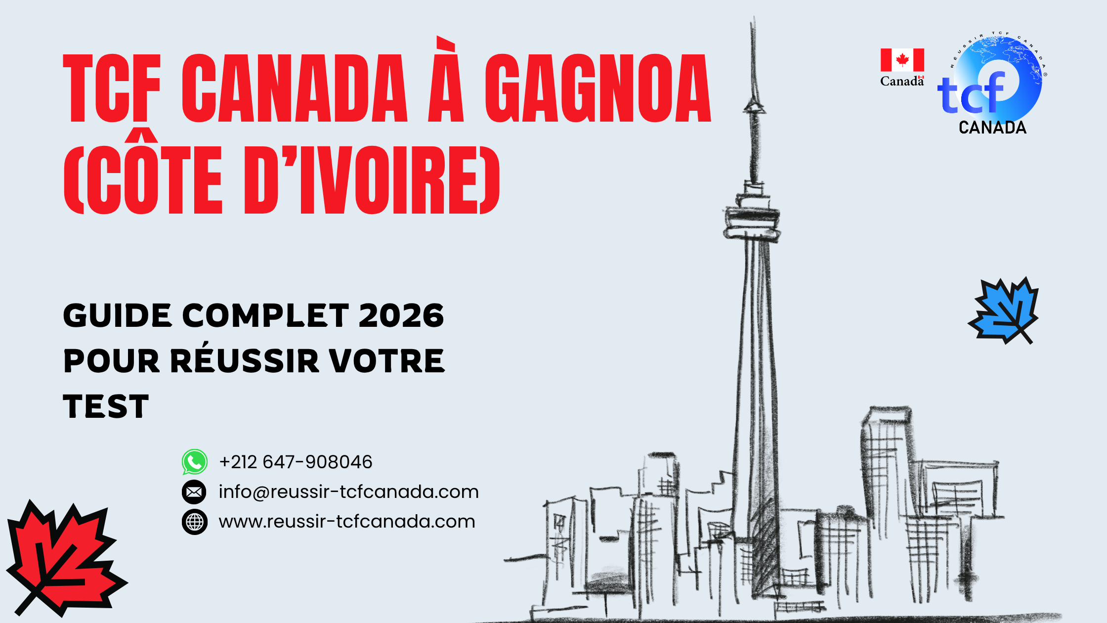 Préparez le TCF Canada à Gagnoa : centres, conseils, packs, stratégies et méthodes pour réussir votre test d’immigration en 2026.