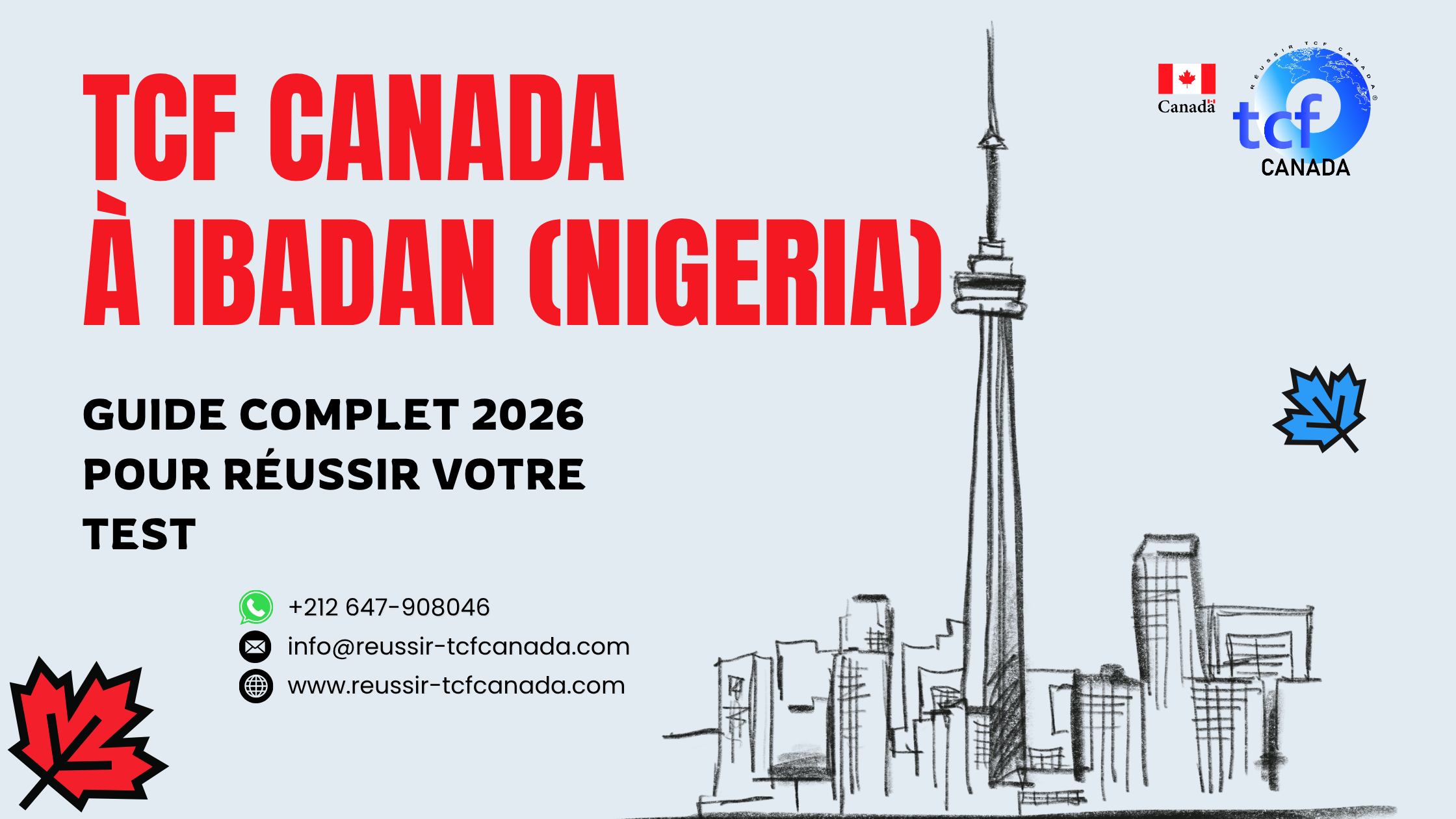 TCF Canada à Ibadan : centres, conseils, préparation en ligne et Pack Nabil pour réussir le test en 2026.