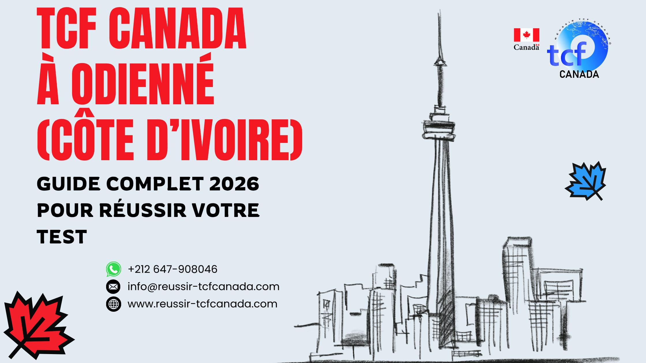 Guide complet pour réussir le TCF Canada à Odienné : centres, préparation en ligne, méthodologie et Pack Nabil pour un score optimal.