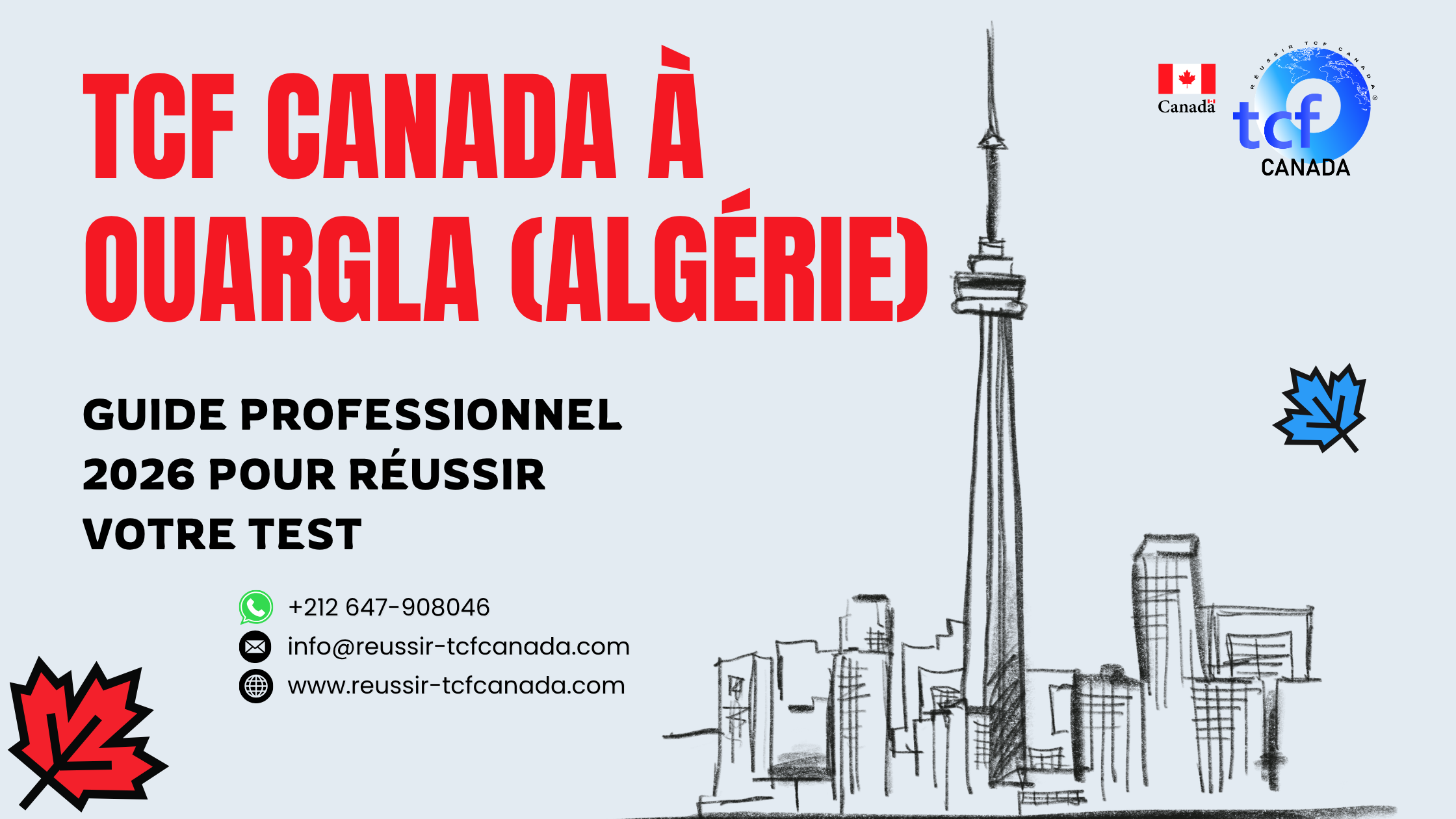 Préparez le TCF Canada à Ouargla : centres, méthodes et ressources pour réussir votre test en 2026.