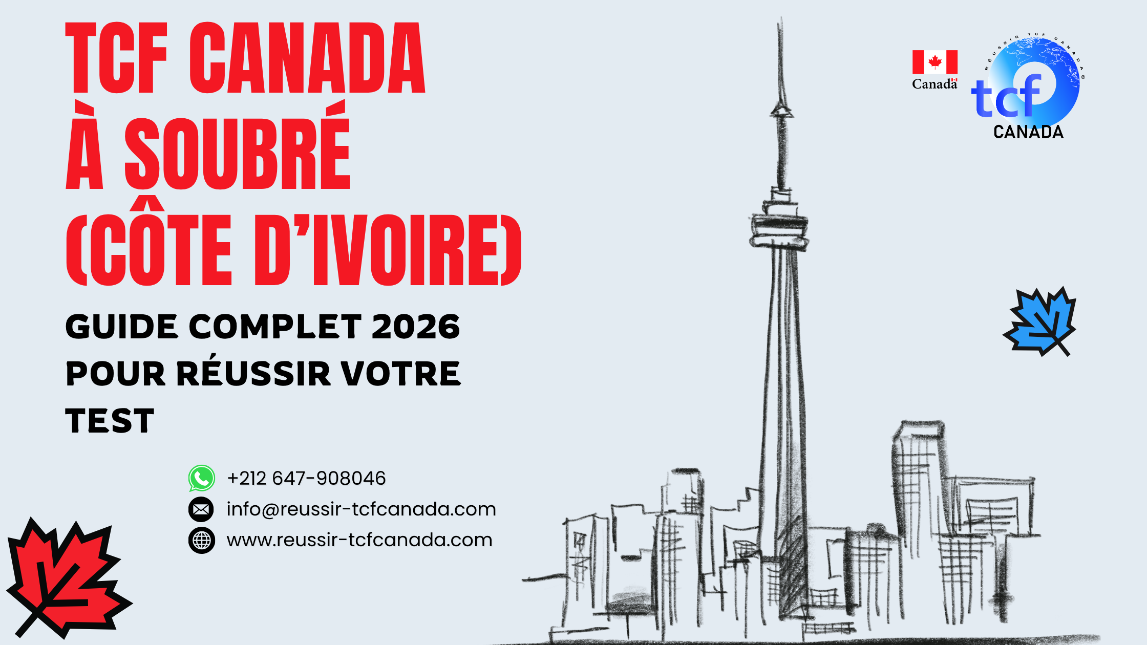 Réussissez le TCF Canada à Soubré : centres, préparation en ligne, méthodologie et Pack Nabil pour maximiser votre score en 2026.