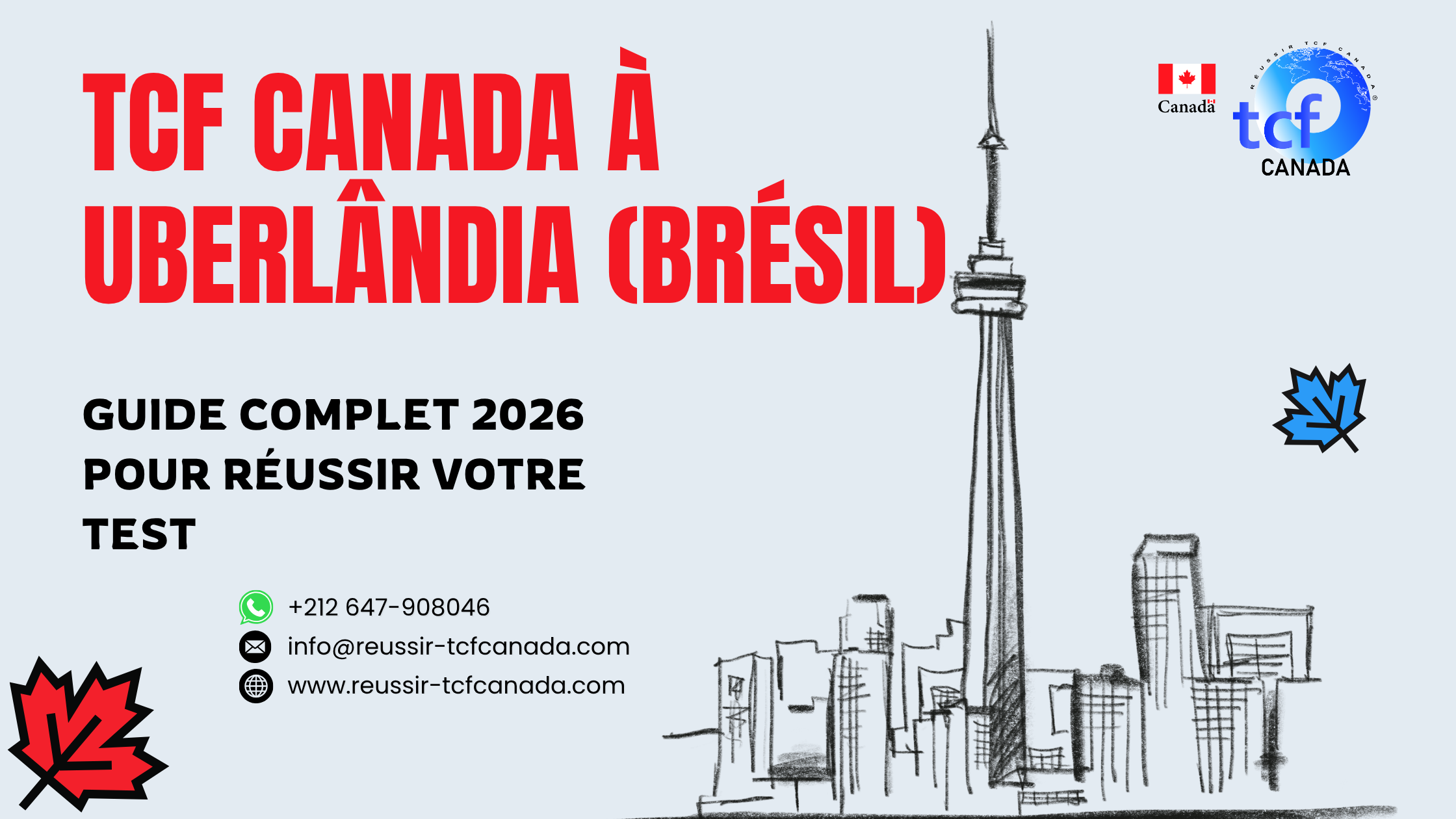 TCF Canada à Uberlândia : centres, conseils, préparation en ligne, Pack Nabil et stratégies pour réussir votre test en 2026.