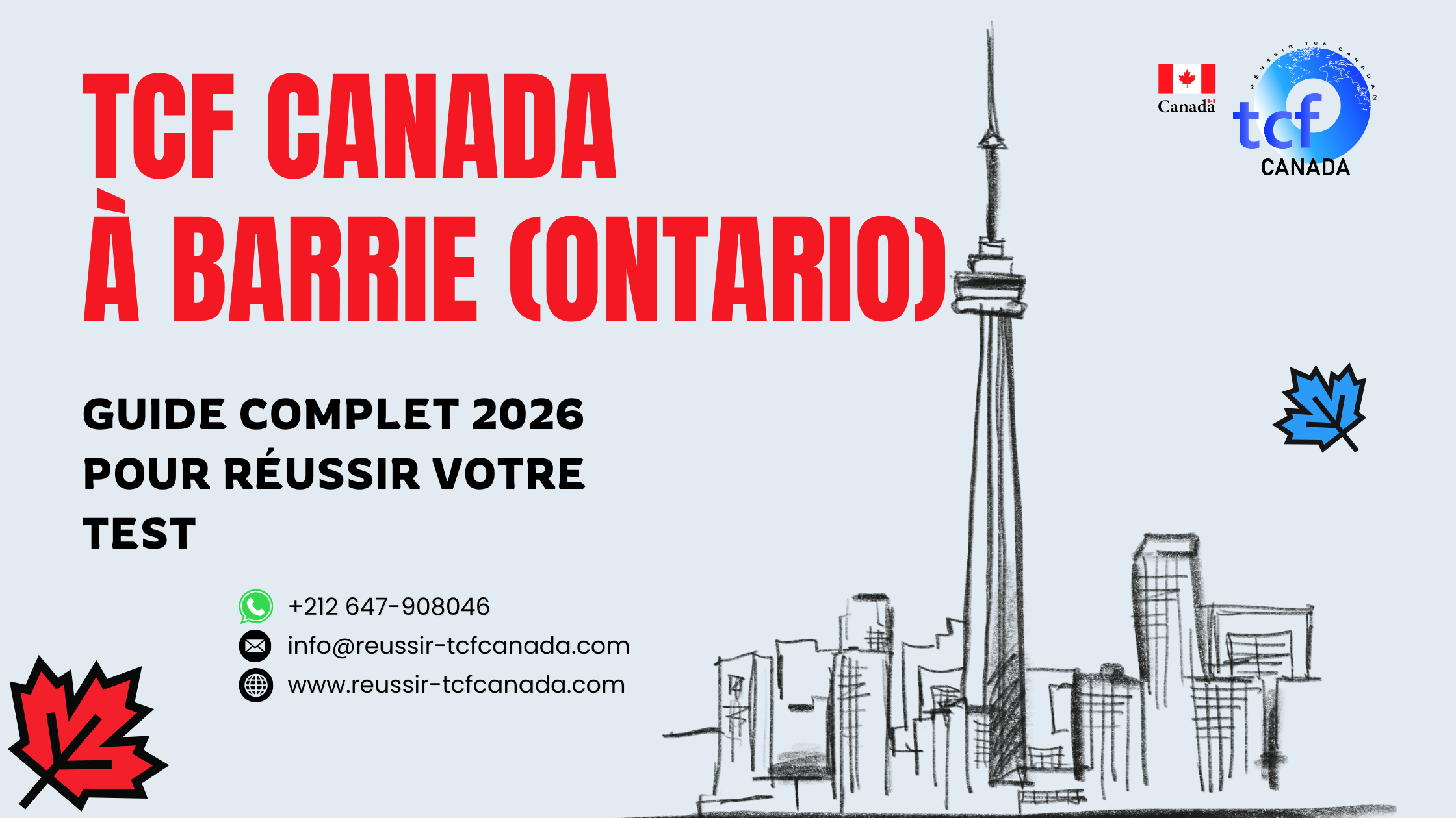 Préparez le TCF Canada à Barrie Ontario avec le Pack Nabil. Centres agréés, méthode efficace et stratégies 2026.