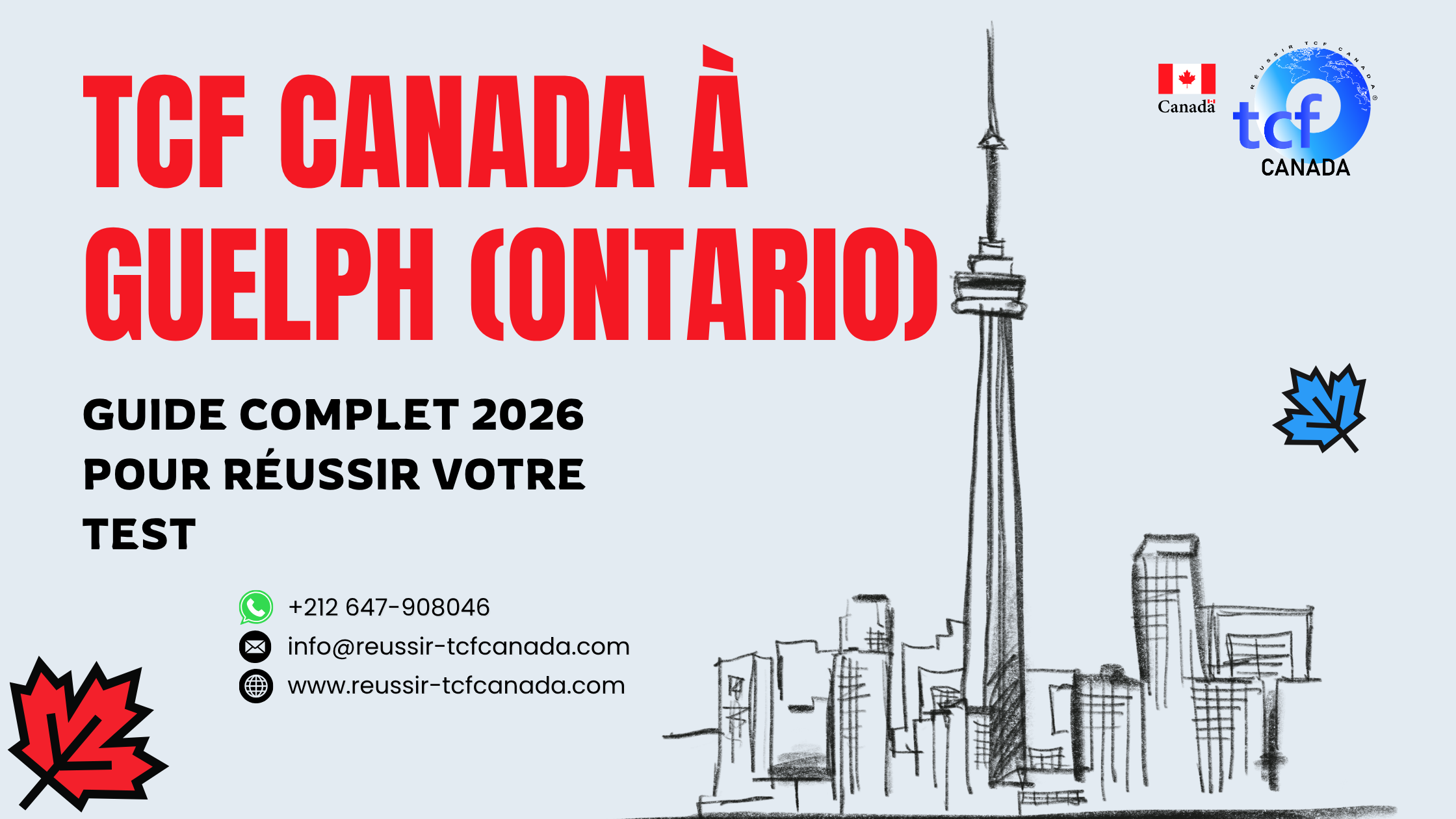 Préparez le TCF Canada à Guelph avec le Pack Nabil. Centres agréés, méthode efficace et stratégies 2026.