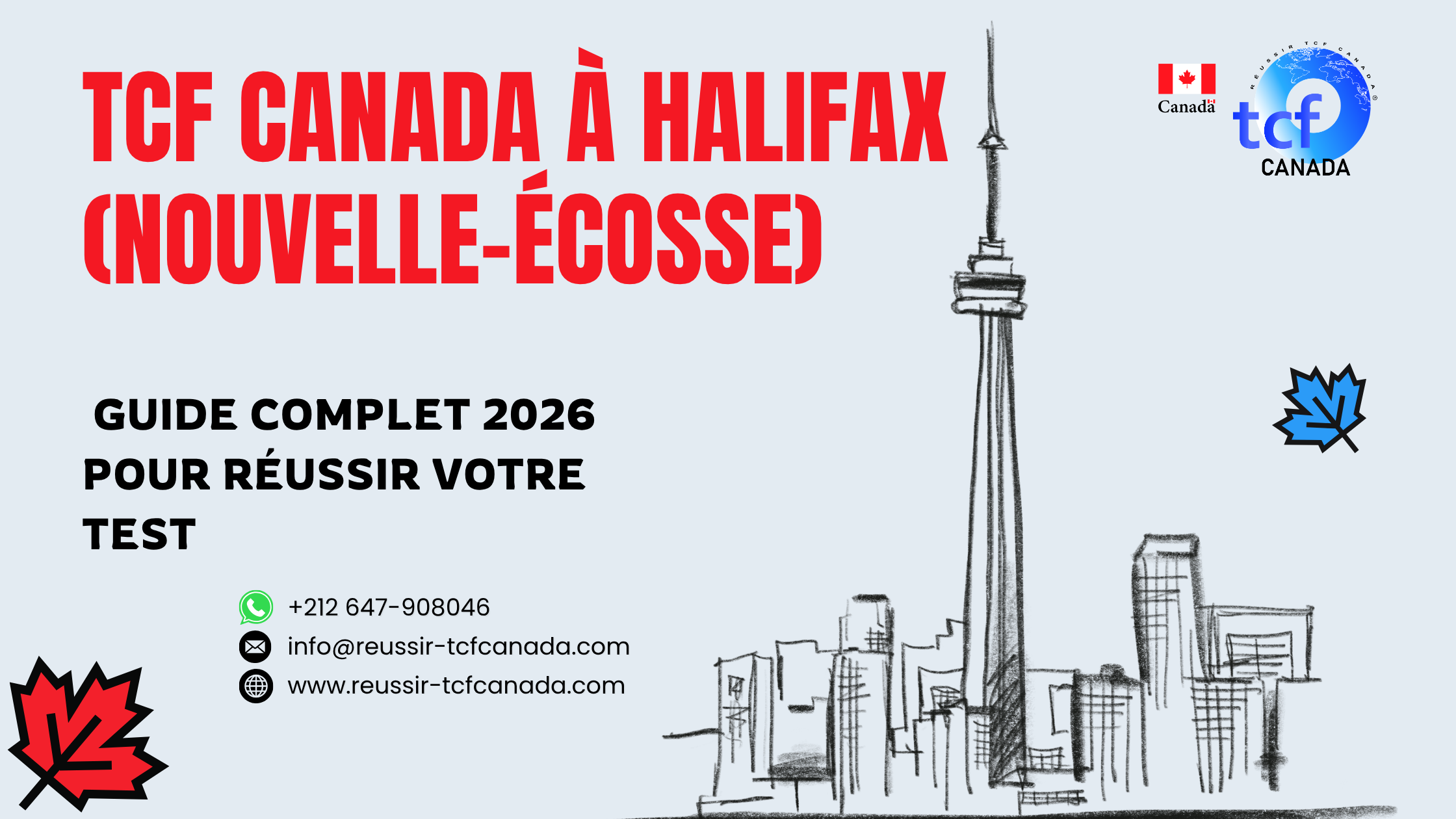 Préparez le TCF Canada à Halifax avec le Pack Nabil. Centres agréés et stratégies efficaces pour 2026.