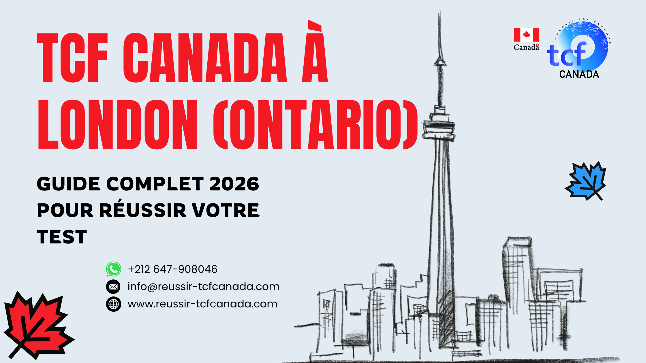 Préparez le TCF Canada à London Ontario avec le Pack Nabil. Centres agréés, méthode efficace et stratégies 2026.