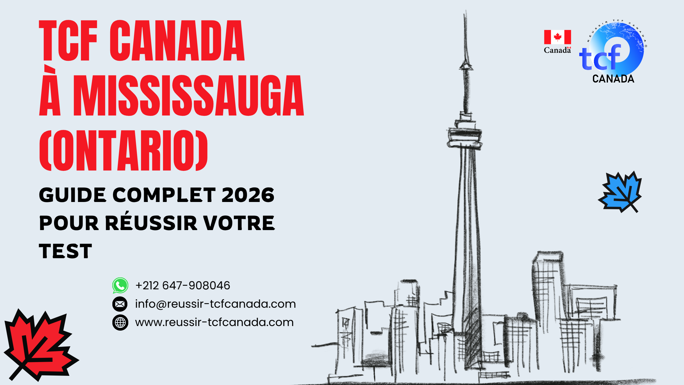 Préparez le TCF Canada à Mississauga avec le Pack Nabil. Centres agréés, méthode efficace et stratégies 2026.