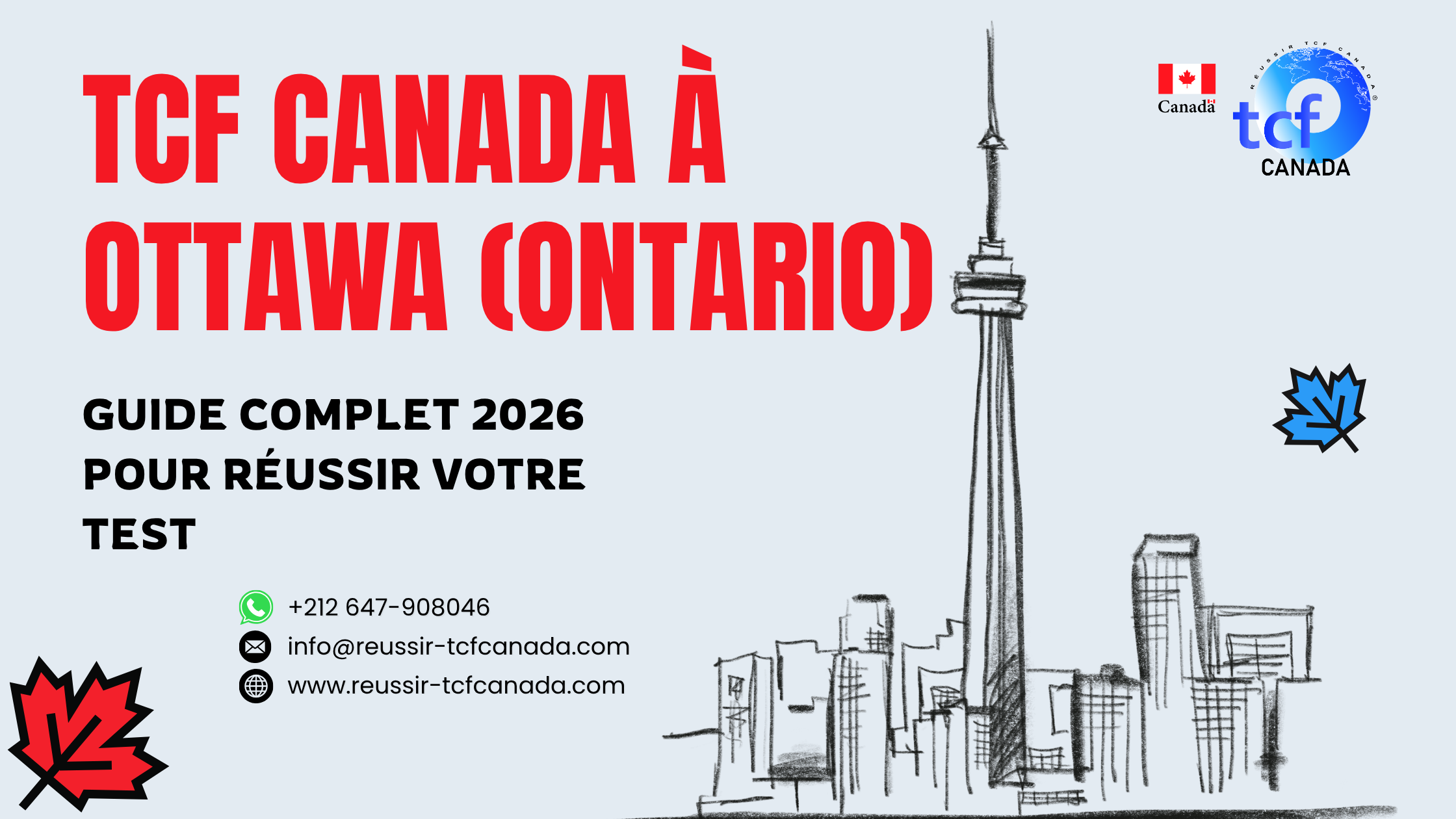 Préparez le TCF Canada à Ottawa avec le Pack Nabil. Centres agréés, méthode efficace et stratégies 2026