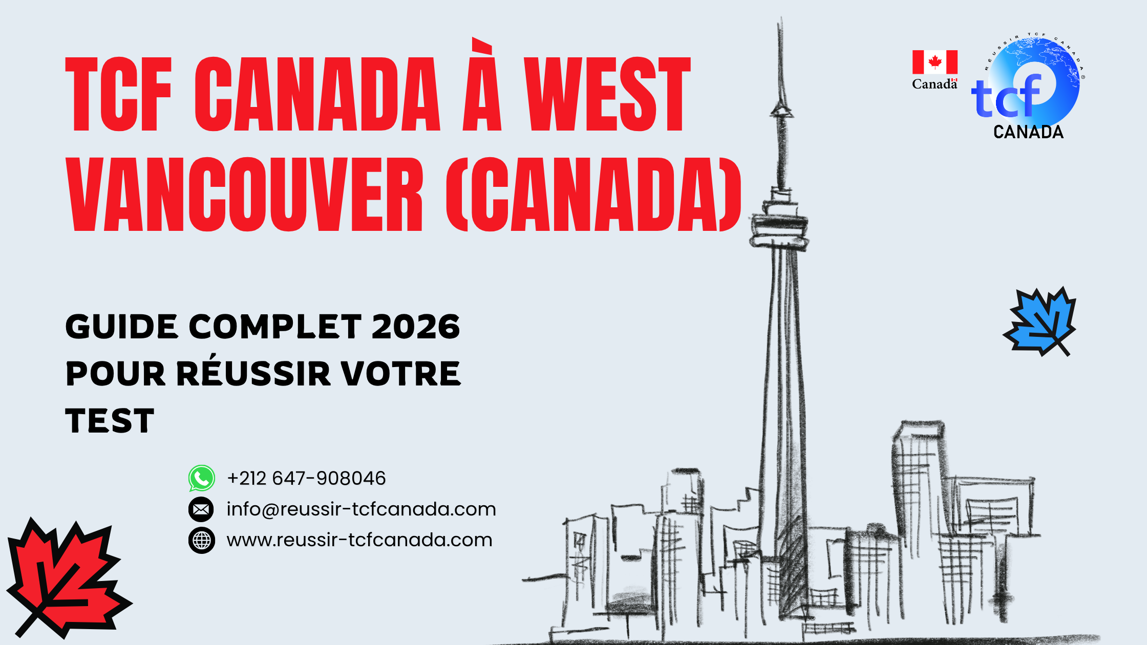Guide complet pour réussir le TCF Canada à West Vancouver : centres proches, préparation, conseils et ressources officielles.