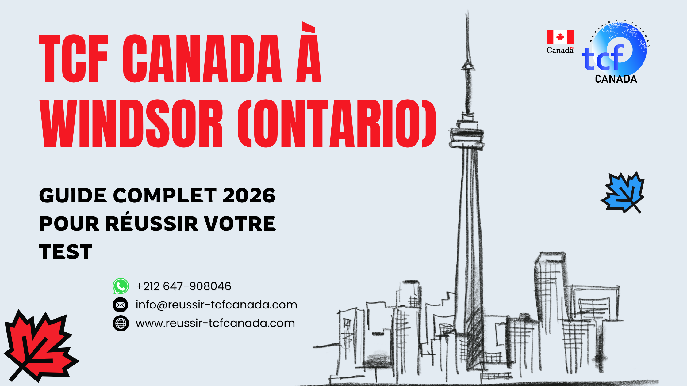 Préparez le TCF Canada à Windsor Ontario avec le Pack Nabil. Centres agréés, méthode efficace et stratégies 2026.